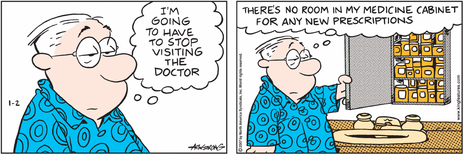 Gesture OCR: THERE'S NO ROOM IN MY MEDICINE CABINET FOR ANY NEW PRESCRIPTIONS I'M GOING TO HAVE TO STOP. VISITING THE DOCTOR 1-2 AMSIRONG THERE'S NO ROOM IN MY MEDICINE CABINET FOR ANY NEW PRESCRIPTIONS I'M GOING TO HAVE TO STOP. VISITING THE DOCTOR 1-2 AMSIRONG