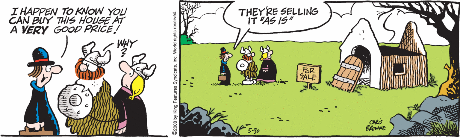 Fiction OCR: THEY'RE SELLING IT "AS IS" I HAPPEN TO KNOW YOU CAN BUY THIS HOUSE AT A VERY GOOD PRICE! WHY FER SALE CHRIS BROWNE 5-30 World rights reserved. THEY'RE SELLING IT "AS IS" I HAPPEN TO KNOW YOU CAN BUY THIS HOUSE AT A VERY GOOD PRICE! WHY FER SALE CHRIS BROWNE 5-30 World rights reserved.