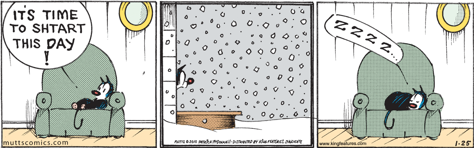 Design OCR: (Zzz2.) ITS TIME TO SHTART THIS DAY 1.25 www.kingfeatures.com Imuttscomics.com (Zzz2.) ITS TIME TO SHTART THIS DAY 1.25 www.kingfeatures.com Imuttscomics.com
