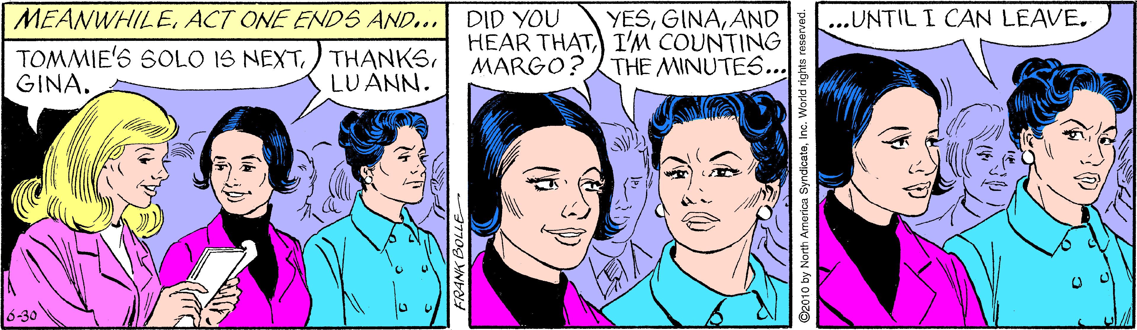 Jaw OCR: MEANWHILEACT ONE ENDS AND... DID YOU TOMMIE'S SOLO IS NEXTGINA. YESAND HEAR THAT I'M COUNTING THE MINUTES... ...UNTIL I CAN LEAVE. MARGO? LUANN. 6-30 MEANWHILEACT ONE ENDS AND... DID YOU TOMMIE'S SOLO IS NEXT) THANKSGINA. YESAND HEAR THAT I'M COUNTING THE MINUTES... ...UNTIL I CAN LEAVE. MARGO? LUANN. 6-30