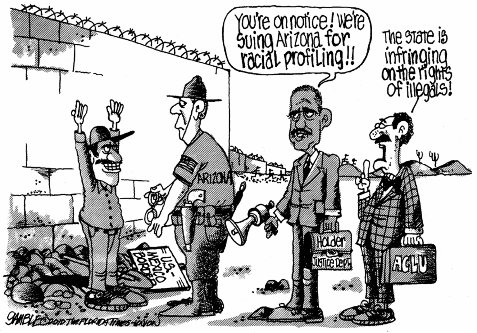 Mode of transport OCR: YOU're on notice! were Suing Arizona forracial profiling! The state is infringing on the rights Of ilegals! ARIZONA Hader USTICE Dept ACLU US- BORDER YOU're on notice! were Suing Arizona forracial profiling! The state is infringing on the rights Of ilegals! ARIZONA Hader USTICE Dept ACLU US- BORDER