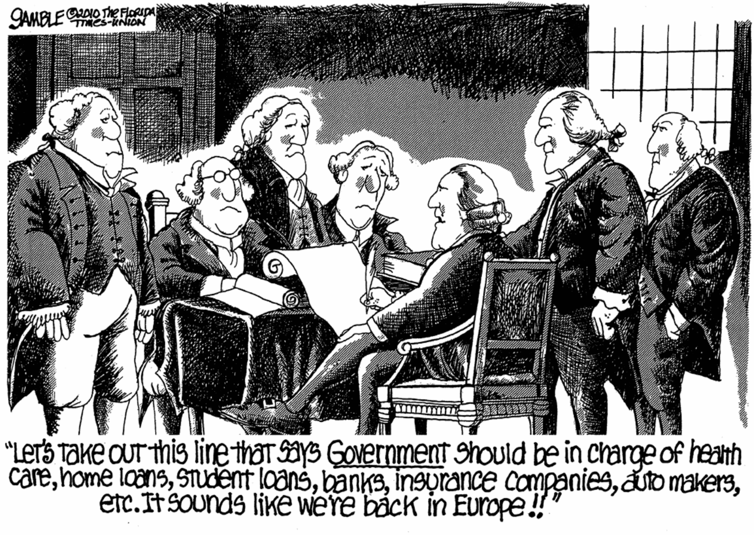 Conversation OCR: GAMBLE ES-NION O2D1O The FLORIDA "LETS TaKe OUT this linethar says Government Should be in charge of health careetc. It Sounds liKE WeYe báck in Europe! GAMBLE ES-NION O2D1O The FLORIDA "LETS TaKe OUT this linethar says Government Should be in charge of health carehome loansSTudent loansinsprance comganiesauto makersetc. It Sounds liKE WeYe báck in Europe!