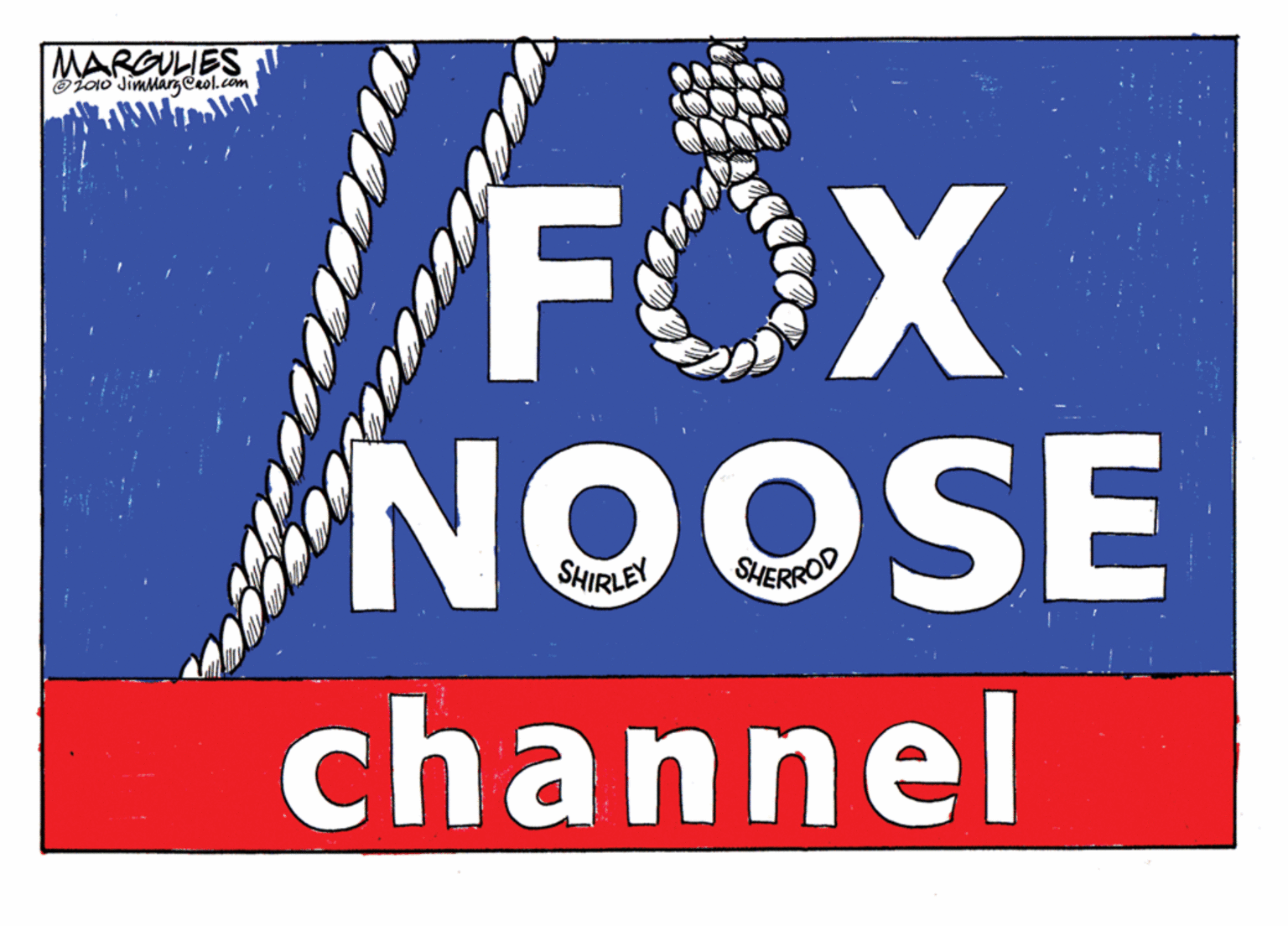 Circle OCR: MARGULIES Ojo1o JimMarg Caol.com //FOX NOOSE SHIRLEY SHERROD channel MARGULIES Ojo1o JimMarg Caol.com //FOX NOOSE SHIRLEY SHERROD channel