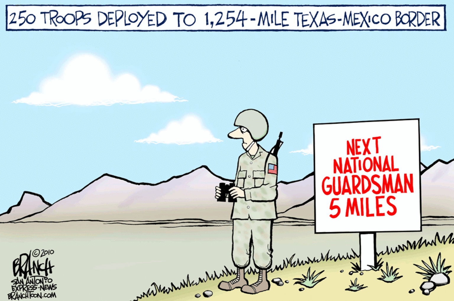 Adaptation OCR: 250 TROOPS DEPLOYED TO 1254-MILE TEXAS-MEXICO BORDER NEXT NATIONAL GUARDSMAN 5 MILES ©2010 SAN ANONYO EXPRESS-NEWS BRANCH FON.cOM 250 TROOPS DEPLOYED TO 1254-MILE TEXAS-MEXICO BORDER NEXT NATIONAL GUARDSMAN 5 MILES ©2010 SAN ANONYO EXPRESS-NEWS BRANCH FON.cOM