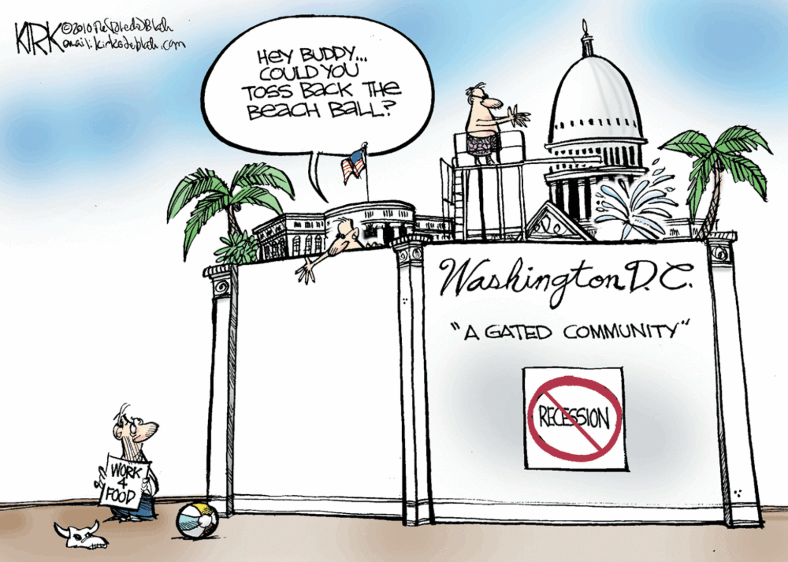 Place of worship OCR: HEY BUDDY.. COULD YOU TOSS BACK THe BEACH BAL? WashingtonDC. "A GATED COMMUNITY" RECESSION WOR FOOD HEY BUDDY.. COULD YOU TOSS BACK THe BEACH BAL? WashingtonDC. "A GATED COMMUNITY" RECESSION WOR FOOD