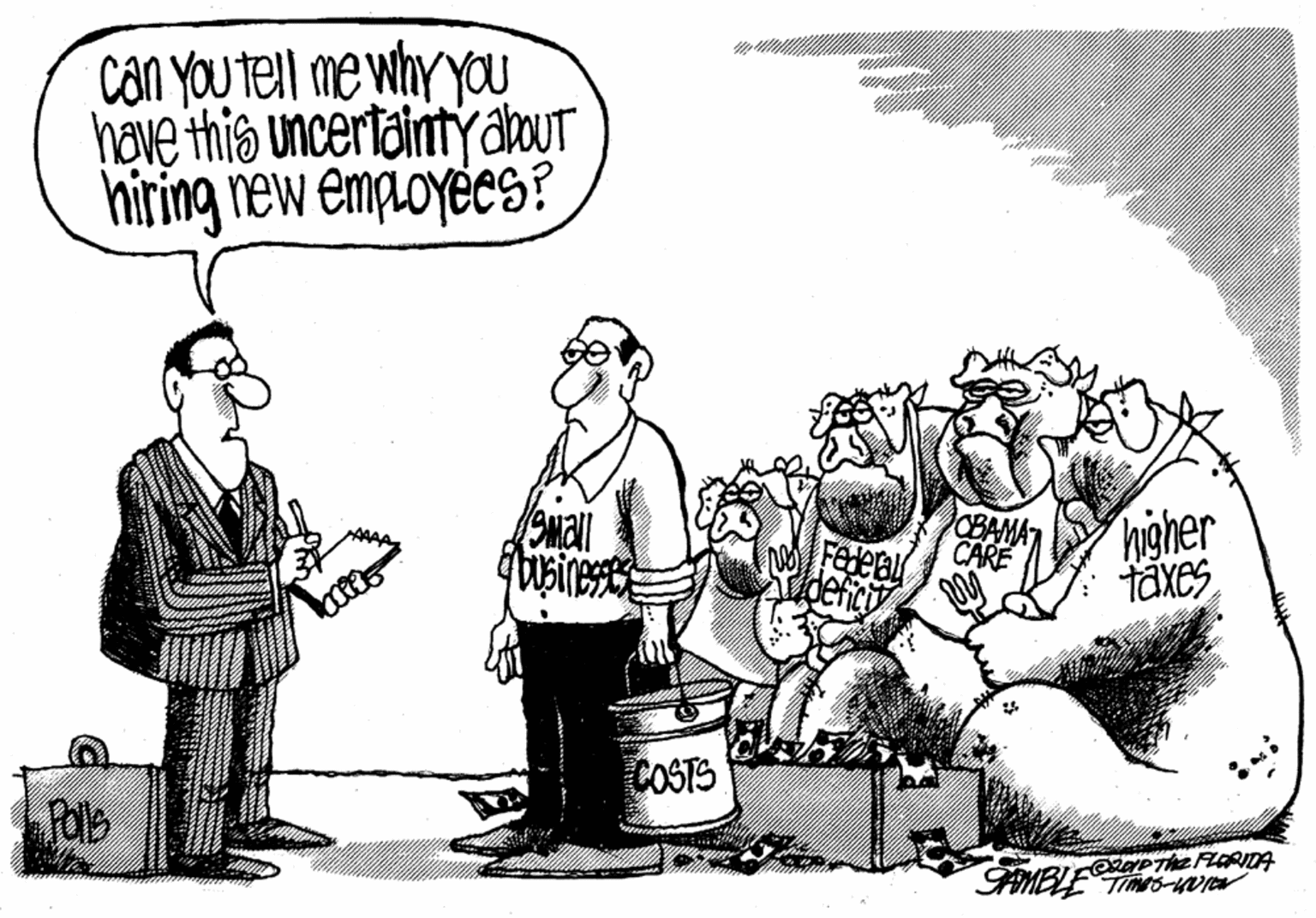 Line art OCR: Can yOu tel me why yoU have this uncertaintyabour hiring new employees? higher Täxes CBAMA CARE Fedeal COSTS exaPThe FLERIDA AMELE TIms-wr Can yOu tel me why yoU have this uncertaintyabour hiring new employees? higher Täxes CBAMA CARE Fedeal COSTS exaPThe FLERIDA AMELE TIms-wr