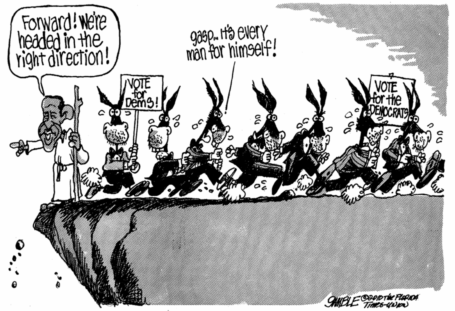Painting OCR: Forward Were headed in the right direction! gasp. Ha every mån for himseif! NOTE for Dems! VOTE for the DENOCRATS Times-UN O'.: Forward Were headed in the right direction! gasp. Ha every mån for himseif! NOTE for Dems! VOTE for the DENOCRATS Times-UN O'.: