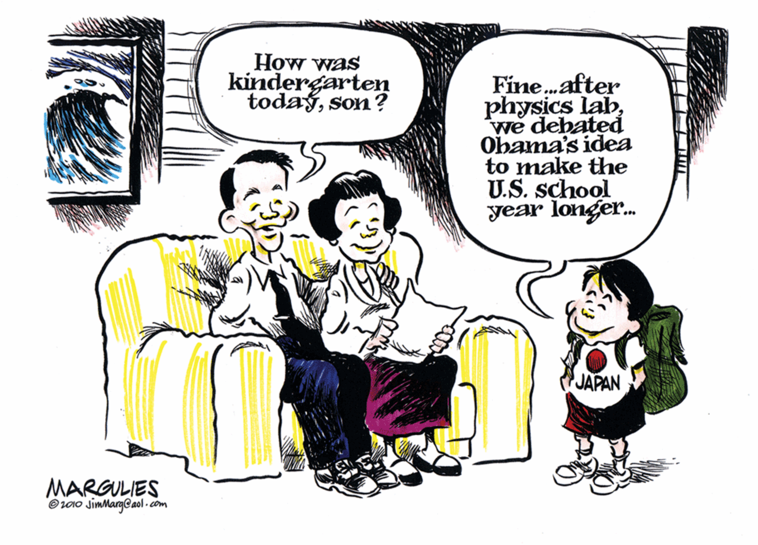Publication OCR: How was kindergarten todaýson ? Fine.after physics labwe debated Obama's idea to make the U.S. school year longer. ... JAPAN MARGULIES O r0o JimmargCaol - com How was kindergarten todaýson ? Fine.after physics labwe debated Obama's idea to make the U.S. school year longer. ... JAPAN MARGULIES O r0o JimmargCaol - com
