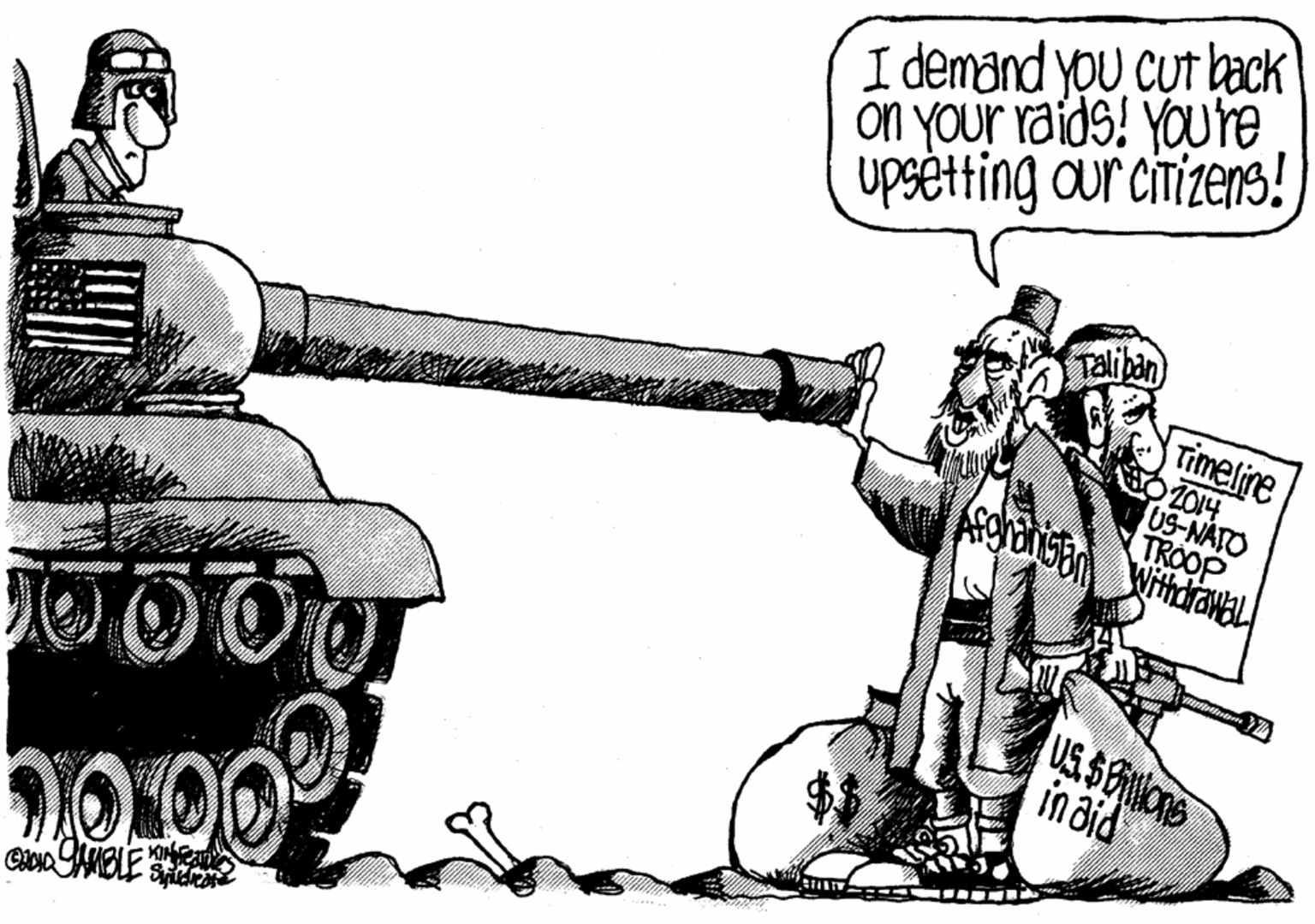 Machine OCR: I demand you Cut back on your raids! You're upsetting our citizens! Taliban Timelire O Z014 US-NATO TROOP US. $lone indid 200 I demand you Cut back on your raids! You're upsetting our citizens! Taliban Timelire O Z014 US-NATO TROOP US. $lone indid 200