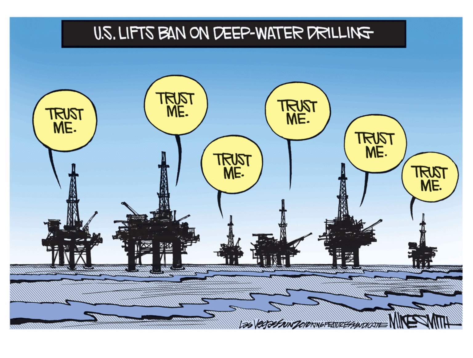 Cylinder OCR: U.S. LIFTS BAN ON DEEP-WATER DRILLING TRUST ME. TRUST ME. TRUST ME. TRUST ME. TRUST ME. TRUST ME. las VegetNTODNNGFEAURESAINDICATE U.S. LIFTS BAN ON DEEP-WATER DRILLING TRUST ME. TRUST ME. TRUST ME. TRUST ME. TRUST ME. TRUST ME. las VegetNTODNNGFEAURESAINDICATE
