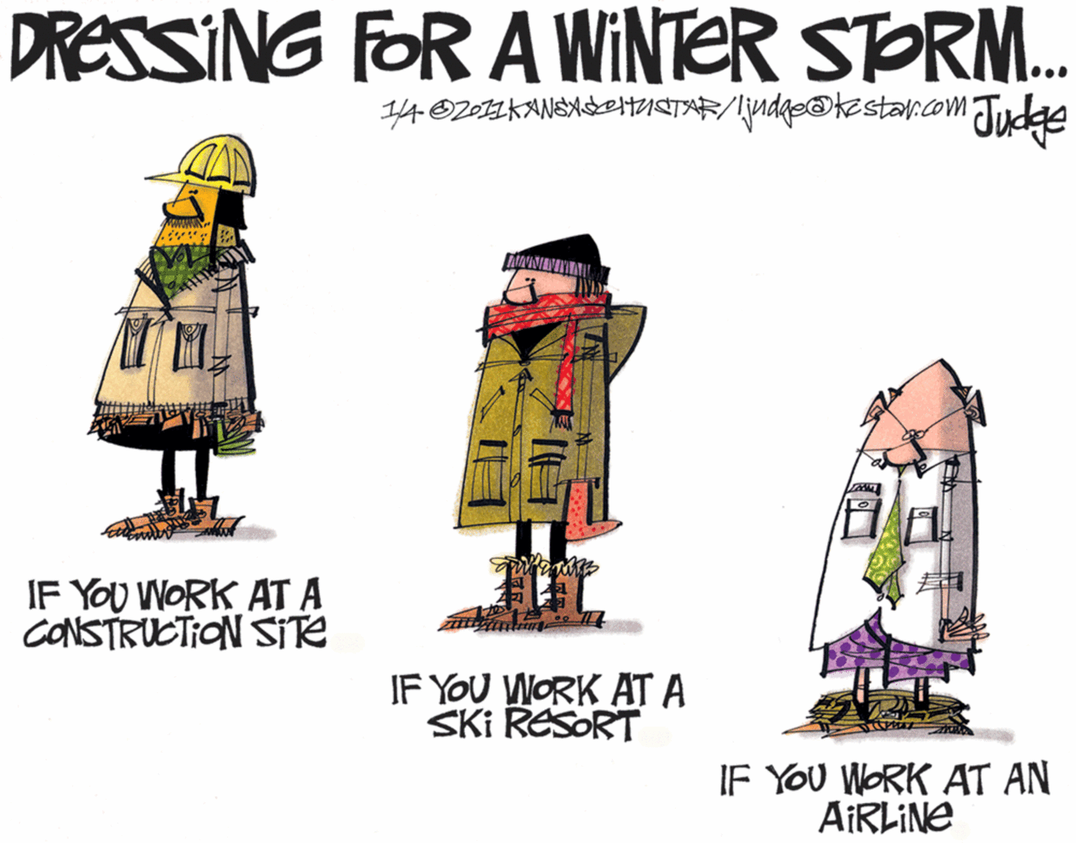 Adaptation OCR: DRESSING FOR A WINTER STØRM. 1/40Zet2KANSASeltuSTAR/ljudqe@kestancom Tudaa wwww. ANINIENIA IF YOU WORK AT A CONSTRUCTION SITE IF YOU WORK AT A SKi RESORT IF YOU WORK AT AN AIRLINE DRESSING FOR A WINTER STØRM. 1/40Zet2KANSASeltuSTAR/ljudqe@kestancom Tudaa wwww. ANINIENIA IF YOU WORK AT A CONSTRUCTION SITE IF YOU WORK AT A SKi RESORT IF YOU WORK AT AN AIRLINE