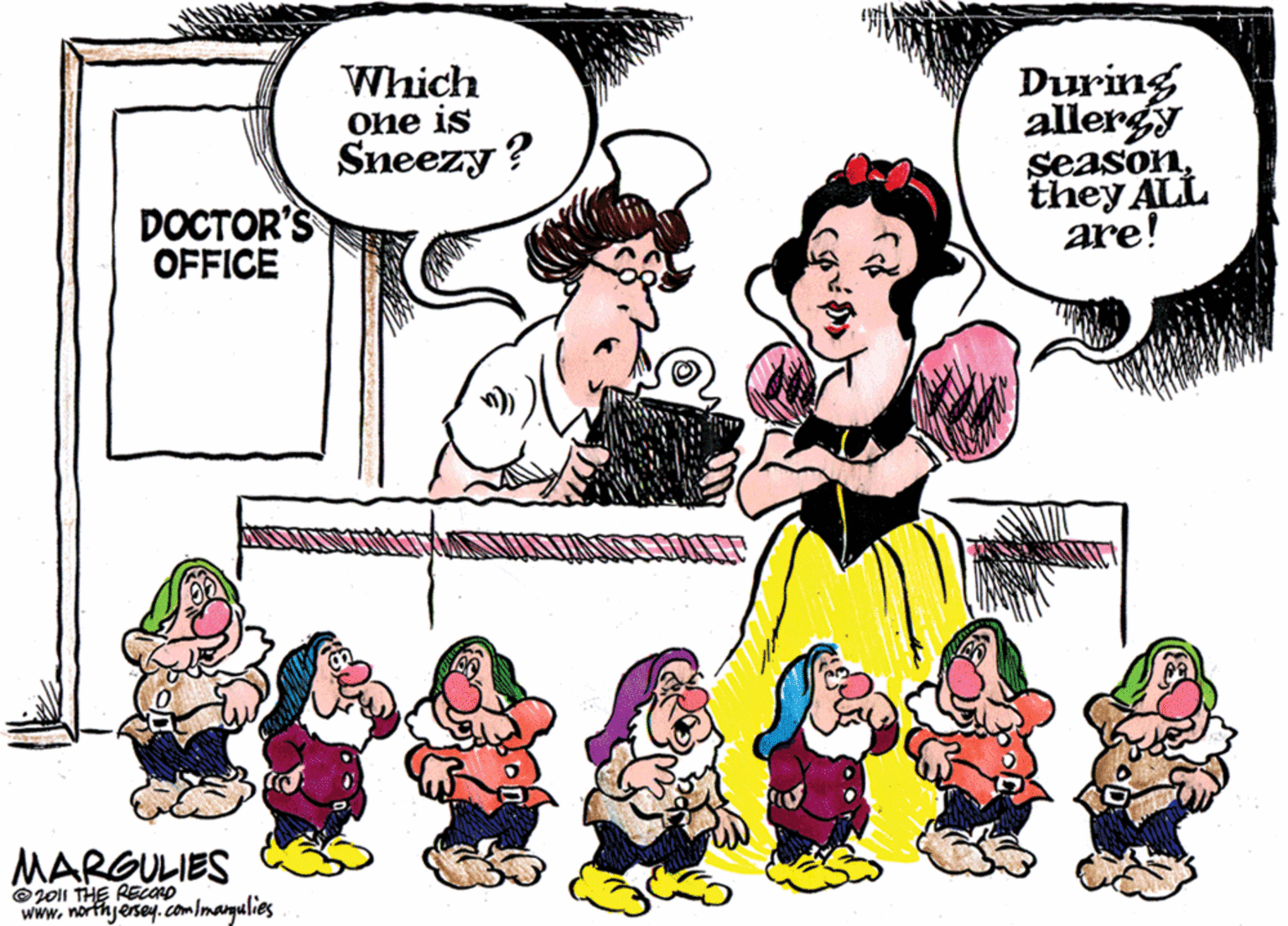 Human body OCR: Which One is Sneezy ? During allergy seasonthey ALL are! DOCTOR'S OFFICE MARGULIES ©2011 THE RECOAD www. northjesey.com/marqulies Which One is Sneezy ? During allergy seasonthey ALL are! DOCTOR'S OFFICE MARGULIES ©2011 THE RECOAD www. northjesey.com/marqulies