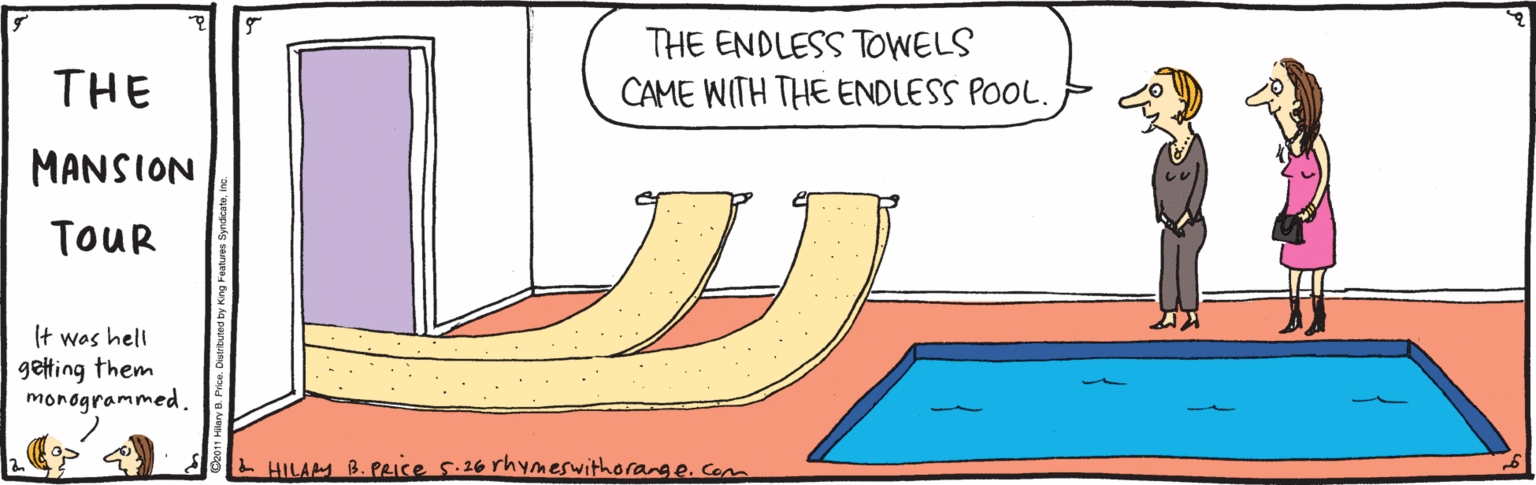Whole food OCR: THE ENDLESS TOWELS CAME WITH THE ENDLESS POOL. THE MANSION TOUR (t was hell getting them monogrammed. . ..: LHILAM B.PLIce s.26 rhymeswithorange. Com THE ENDLESS TOWELS CAME WITH THE ENDLESS POOL. THE MANSION TOUR (t was hell getting them monogrammed. . ..: LHILAM B.PLIce s.26 rhymeswithorange. Com