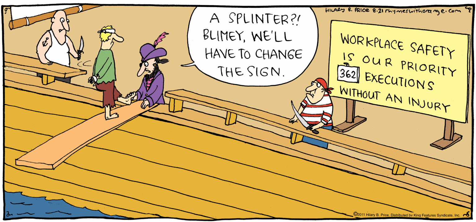 Illustration OCR: HA PRIOE 8-1 rhgmesithorage. Com A SPLINTER?! BLIMEYWE'LL WORKPLACE SAFETY IS OUR PRIORITY 362 EXECUTIONS HAVE TO CHANGE THE SIGN. WITHOUT AN INJURY Rhymes with Orange On Hary B Pres. Datuad Kira Fanlus Syrcat HIL ARY B. PRICE HA PRIOE 8-1 rhgmesithorage. Com A SPLINTER?! BLIMEYWE'LL WORKPLACE SAFETY IS OUR PRIORITY 362 EXECUTIONS HAVE TO CHANGE THE SIGN. WITHOUT AN INJURY Rhymes with Orange On Hary B Pres. Datuad Kira Fanlus Syrcat HIL ARY B. PRICE