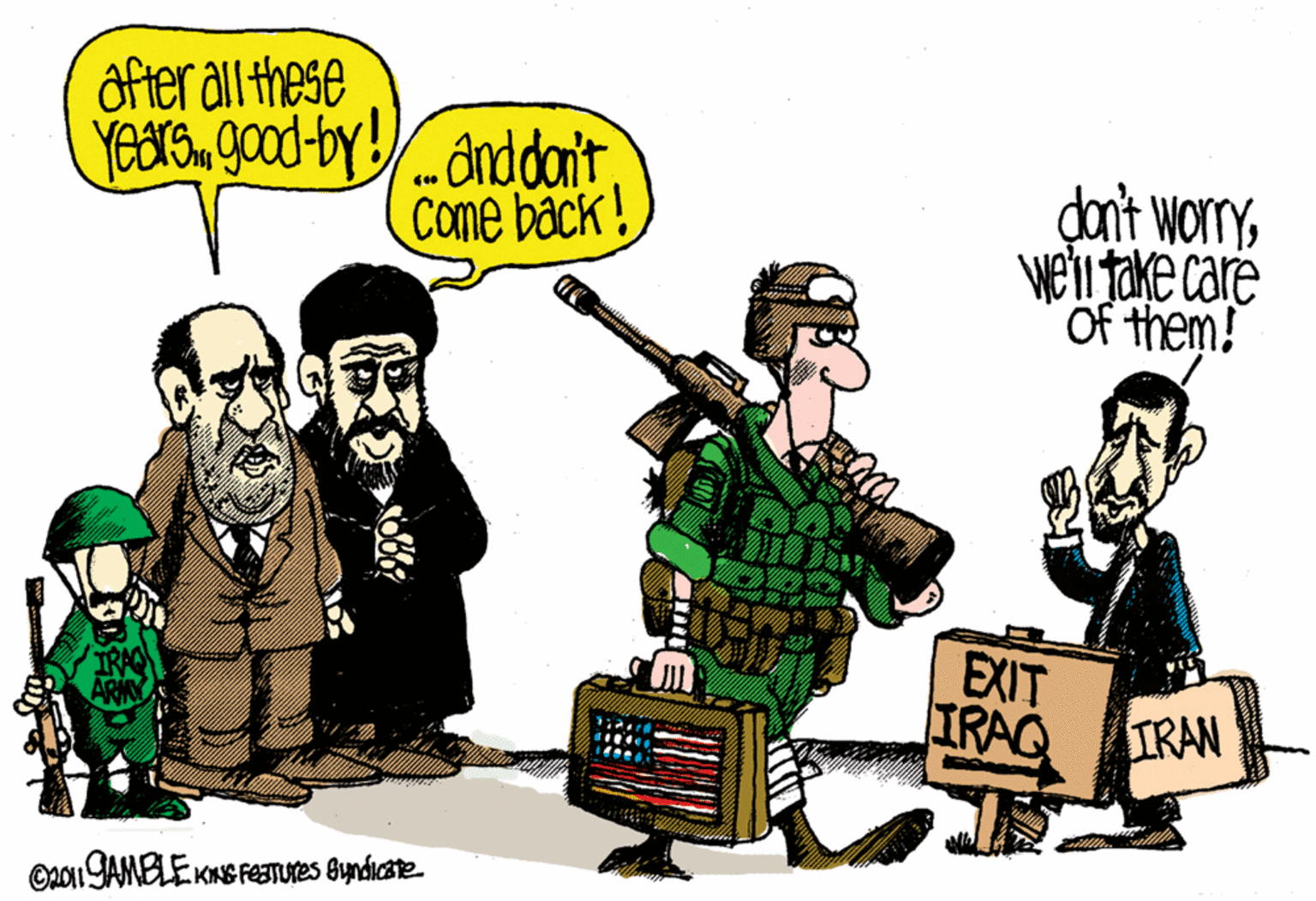 Fictional character OCR: after all these yearsgood-byanddait Come back! dant woryWEl Take care Of them! EXIT IRAQ IRAN O201 SAMELE KING FTUTES Byndicare. after all these yearsgood-byanddait Come back! dant woryWEl Take care Of them! EXIT IRAQ IRAN O201 SAMELE KING FTUTES Byndicare.