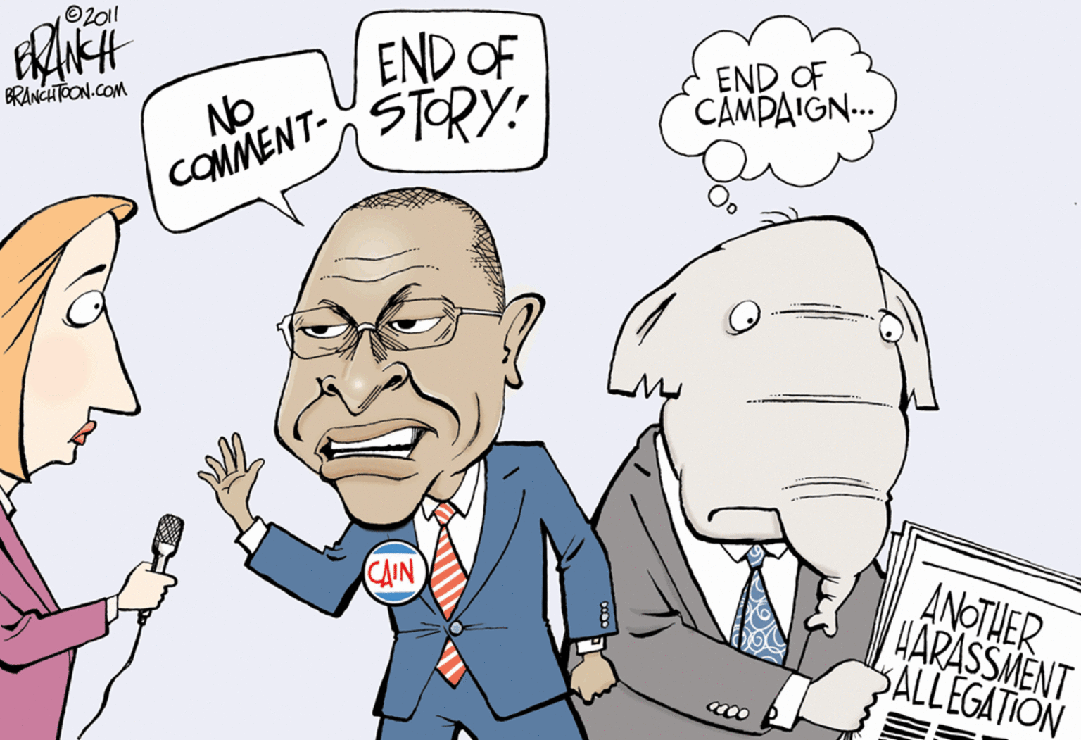 Human OCR: O2011 END OF END OF CAMPAIGN.. NO COMMENT STRY: BRANCHRON.COM CAIN ANOTHER HARASSMENT SALLEGATION O2011 END OF END OF CAMPAIGN.. NO COMMENT STRY: BRANCHRON.COM CAIN ANOTHER HARASSMENT SALLEGATION