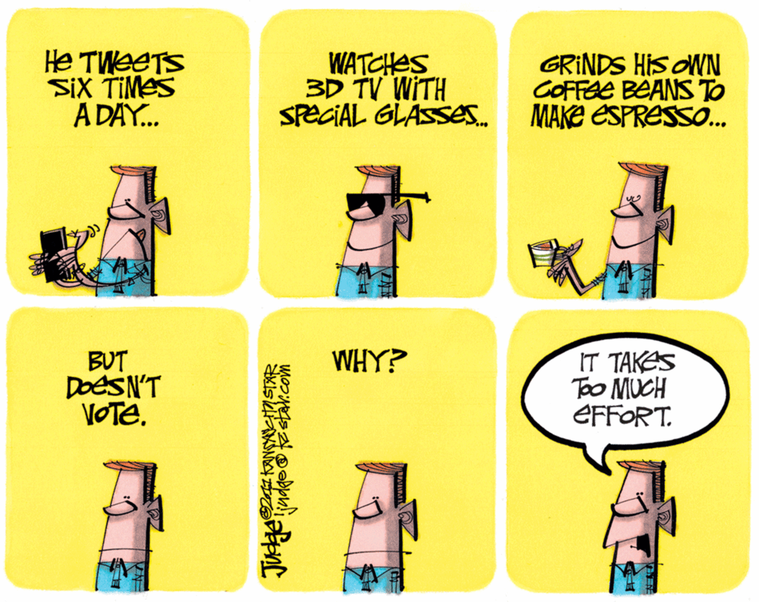 Magenta OCR: He TWEETS SiX TIMES A DAY. WATCHES 3D TV WITH SPECIAL GLASSes. GRINDS HIS ONN COFFEE BEANS TO MAKE ESPRESSO. WHY? BUT DoeSN'T VOTE. IT TAKES Too MUCH EFFORT. He TWEETS SiX TIMES A DAY. WATCHES 3D TV WITH SPECIAL GLASSes. GRINDS HIS ONN COFFEE BEANS TO MAKE ESPRESSO. WHY? BUT DoeSN'T VOTE. IT TAKES Too MUCH EFFORT.