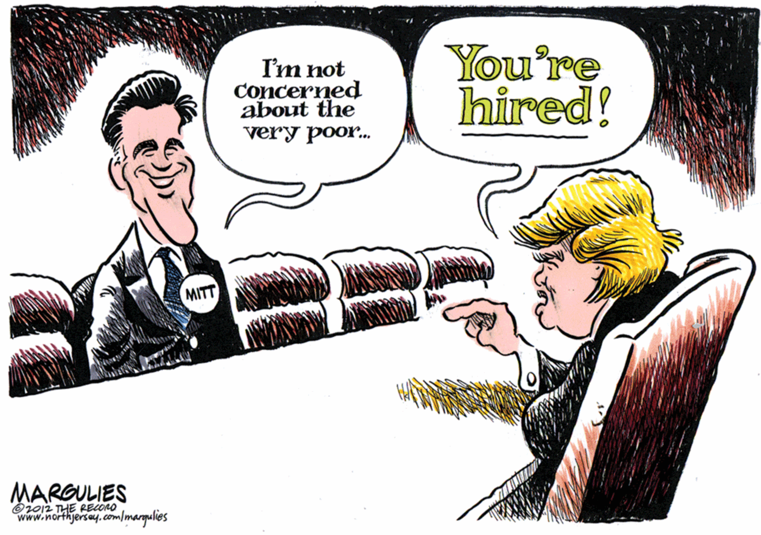 Pleased OCR: ?? ?ot Concerned about the very poor. You're hired! MITT MARGULIES Oj012 THE RECORO www.northjersay.com/margulies ?? ?ot Concerned about the very poor. You're hired! MITT MARGULIES Oj012 THE RECORO www.northjersay.com/margulies