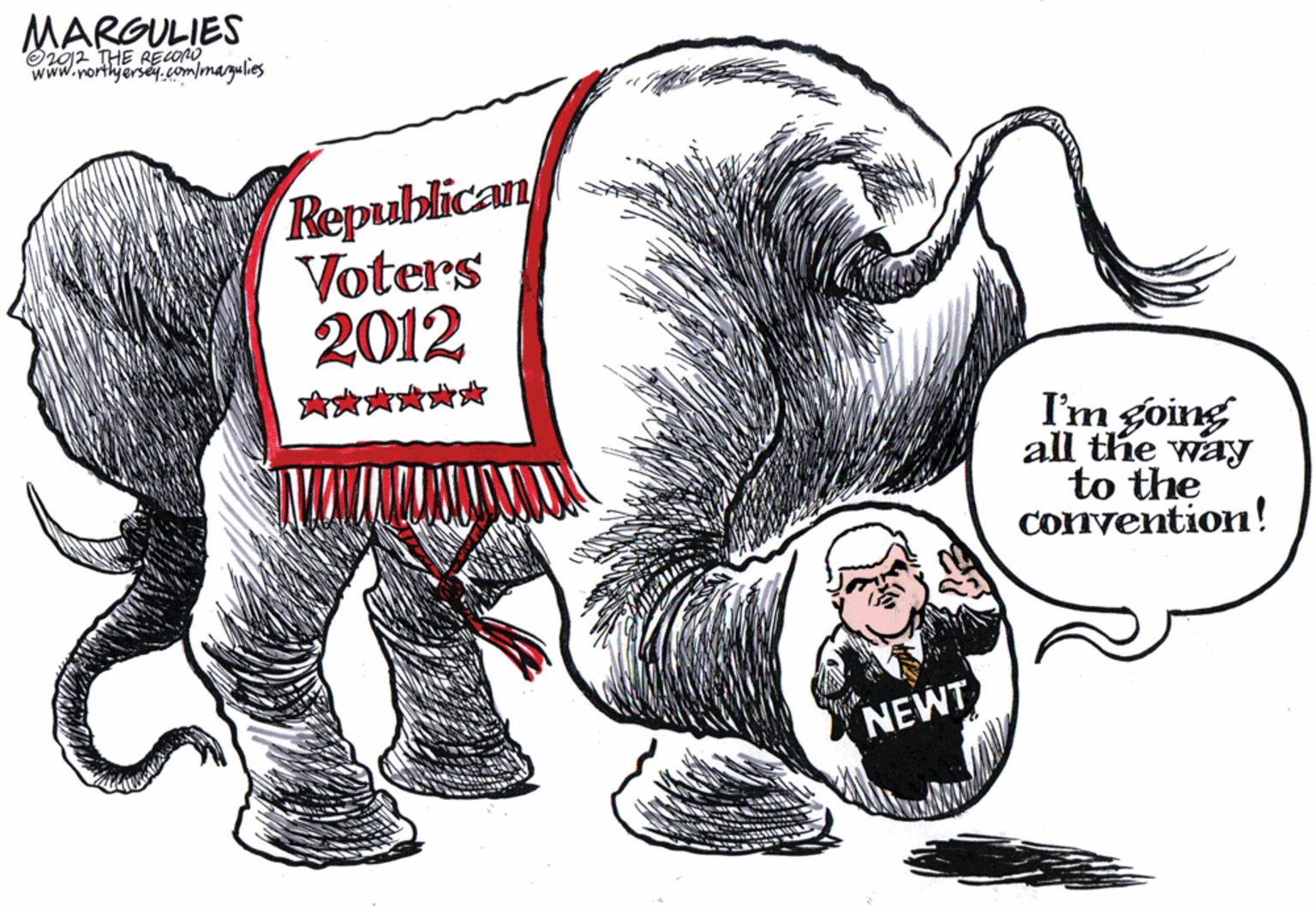 Elephants and Mammoths OCR: MARGULIES Org2 THE RECOND www.northjersey.om/magulies Republican Voters 2012 ****** I'm going all the way to the Convention! NEWT MARGULIES Org2 THE RECOND www.northjersey.om/magulies Republican Voters 2012 ****** I'm going all the way to the Convention! NEWT