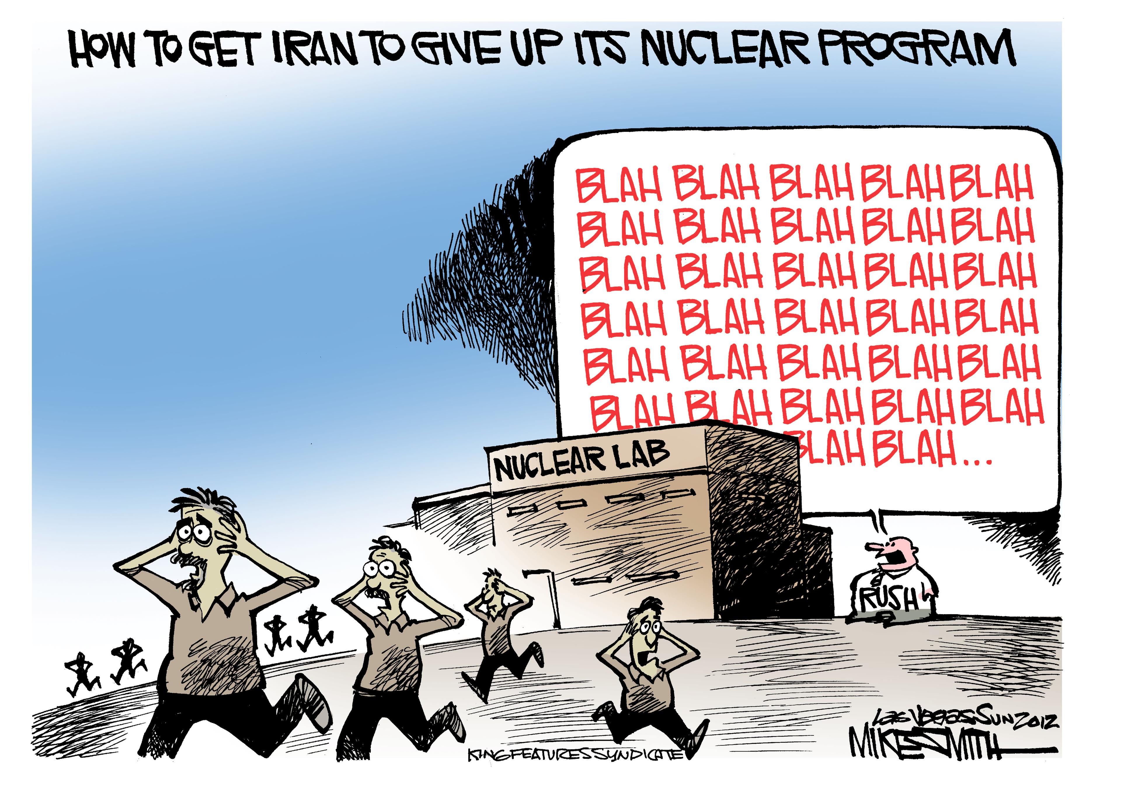 Drawing OCR: HOW TO GET IRANTO GIVE UP ITS NUCLEAR PROGRAM BLAH BLAH BLAH BLAH BLAH BLAH BLAH BLAH BLAHBLAH BLAH BLAH BLAH BLAHBLAH BLAH BLAH BLAH BLAHBLAH BLAH BLAH BLAH BLAHBLAH BLAH BLAH BLAHBLAH BLAH LAH BLAH... NUCLEAR LAB RUSH MITH KINGFEATURESSYNDICATE HOW TO GET IRANTO GIVE UP ITS NUCLEAR PROGRAM BLAH BLAH BLAH BLAH BLAH BLAH BLAH BLAH BLAHBLAH BLAH BLAH BLAH BLAHBLAH BLAH BLAH BLAH BLAHBLAH BLAH BLAH BLAH BLAHBLAH BLAH BLAH BLAHBLAH BLAH LAH BLAH... NUCLEAR LAB RUSH MITH KINGFEATURESSYNDICATE