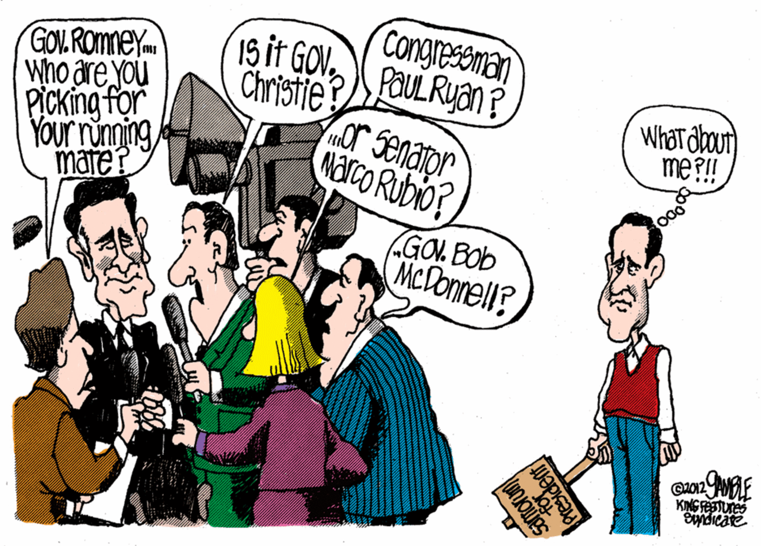 Line OCR: Congreseman GOV. ROMneY Who are you PICKing for YOur ringing mate? Christie?FaUL Ryan P or Senator Marco Rubio? WhaT dbaut me?!! ... GON. BOb McDonnell? Congreseman GOV. ROMneY Who are you PICKing for YOur ringing mate? Christie?FaUL Ryan P or Senator Marco Rubio? WhaT dbaut me?!! ... GON. BOb McDonnell?