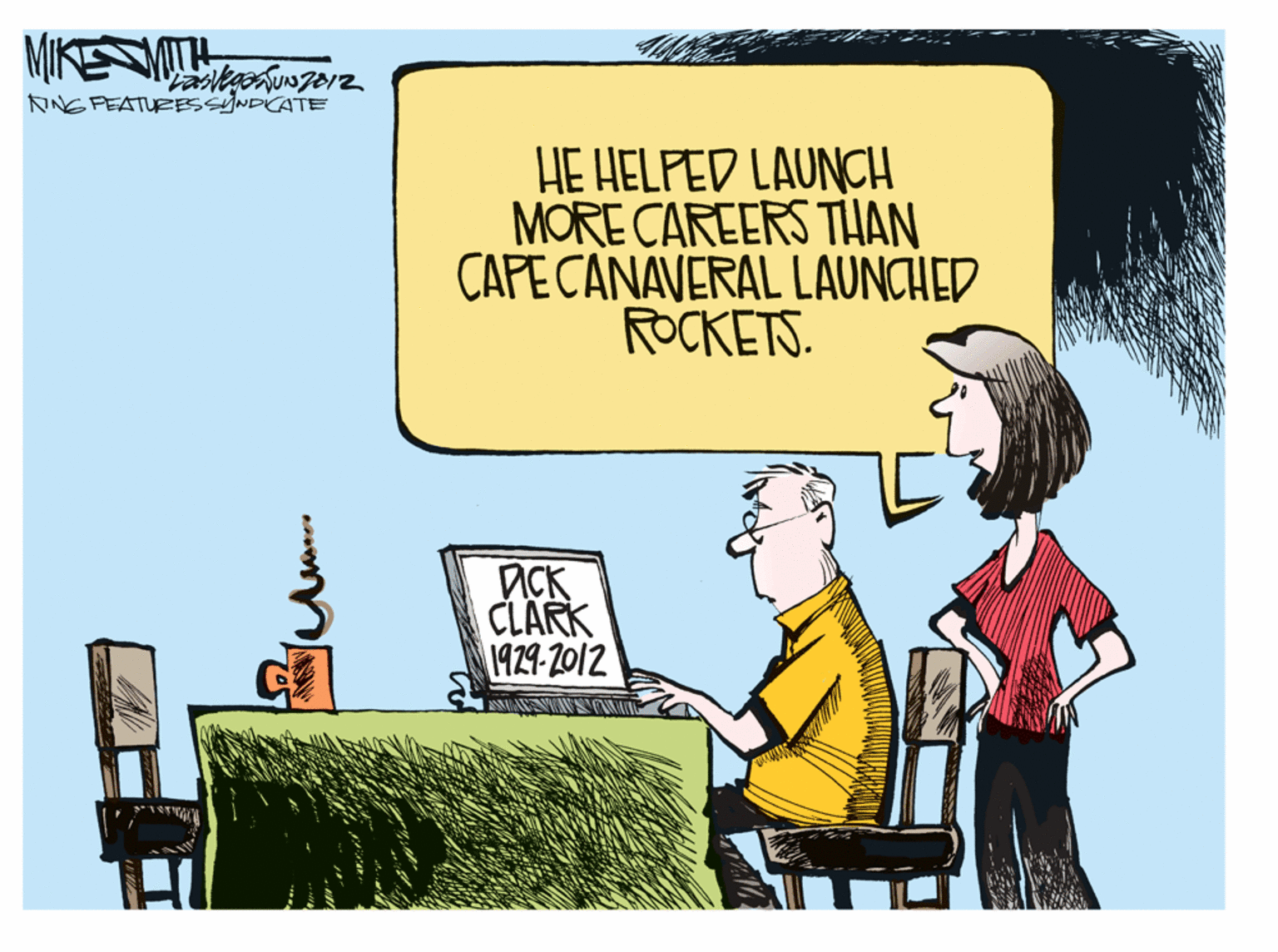 Output device OCR: MIKESMT DNG PEATURESSYNDICATE HE HELPED LAUNCH MORE CAREERS THAN CAPE CANAVERAL LAUNCHED ROCKETS. DCK CLARK 1929-2012 MIKESMT DNG PEATURESSYNDICATE HE HELPED LAUNCH MORE CAREERS THAN CAPE CANAVERAL LAUNCHED ROCKETS. DCK CLARK 1929-2012