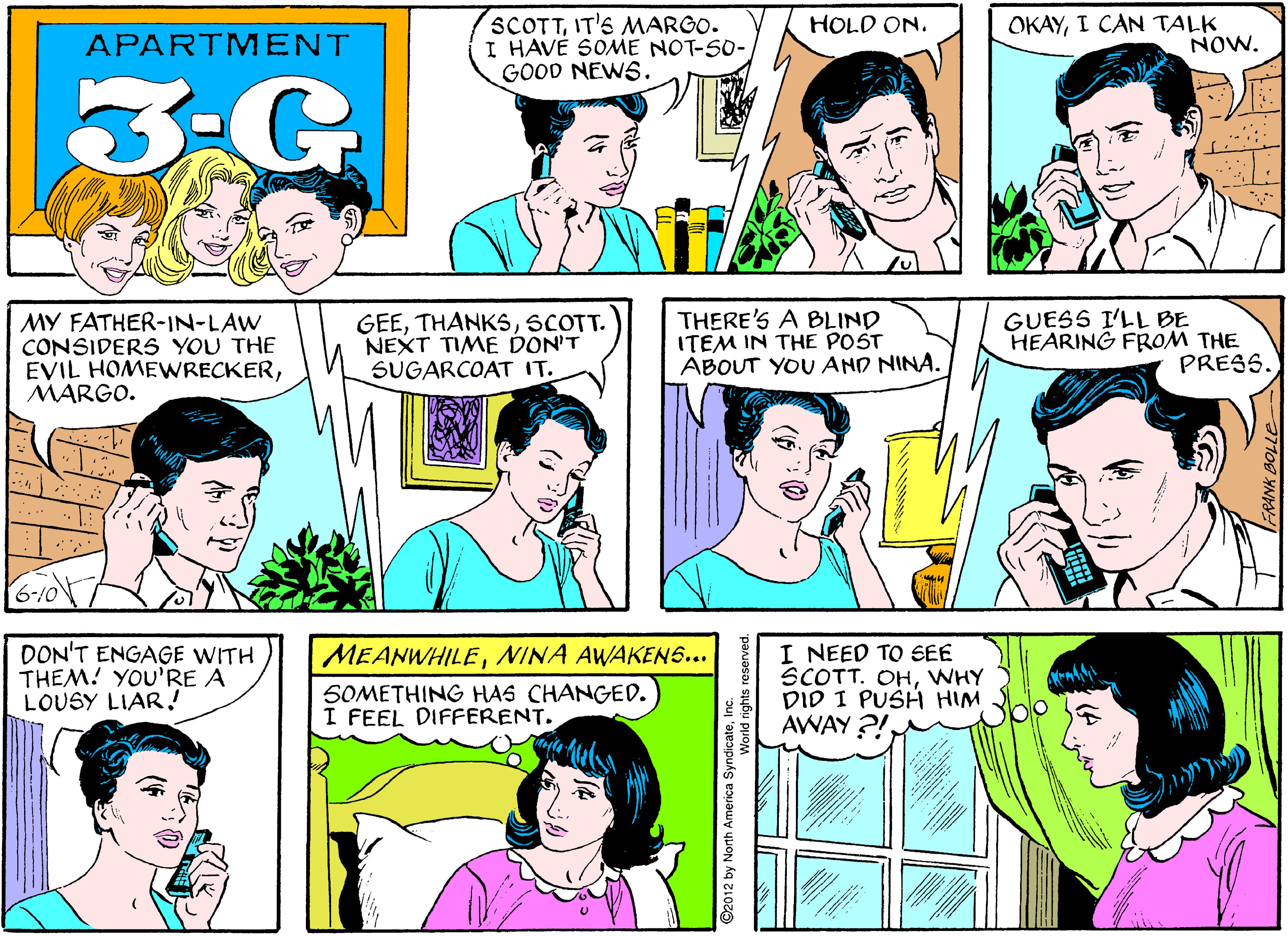 Facial expression OCR: SCOTTIT'S MARGO. I HAVÉ SOME NOT-SO- GOOD NEWS. OKAYI CAN TALK NOW. HOLD ON. APARTMENT 3-G MY FATHER-IN-LAW CONSIDER5 YOU THE EVIL HOMEWRECKERMARGO. GEESCOTT. NEXT TIME DON'T SUGARCOAT IT. THERE'S A BLIND ITEM IN THE POST ABOUT YOU AND NINA. GUESS I'LL BE HEARING FROM THE PRESS. 6-10 DON'T ENGAGE WITH THEM! YOU'RE A LOUSY LIAR! I NEED TO SEE SCOTT. OHWHY DID I PUSH HIM AWAY ?! MEANWHILENINA AWAKENS... SOMETHING HAS CHANGED. I FEEL DIFFERENT. ©2012 by North America S SCOTTIT'S MARGO. I HAVÉ SOME NOT-SO- GOOD NEWS. OKAYI CAN TALK NOW. HOLD ON. APARTMENT 3-G MY FATHER-IN-LAW CONSIDER5 YOU THE EVIL HOMEWRECKERMARGO. GEESCOTT. NEXT TIME DON'T SUGARCOAT IT. THERE'S A BLIND ITEM IN THE POST ABOUT YOU AND NINA. GUESS I'LL BE HEARING FROM THE PRESS. 6-10 DON'T ENGAGE WITH THEM! YOU'RE A LOUSY LIAR! I NEED TO SEE SCOTT. OHWHY DID I PUSH HIM AWAY ?! MEANWHILENINA AWAKENS... SOMETHING HAS CHANGED. I FEEL DIFFERENT. ©2012 by North America S