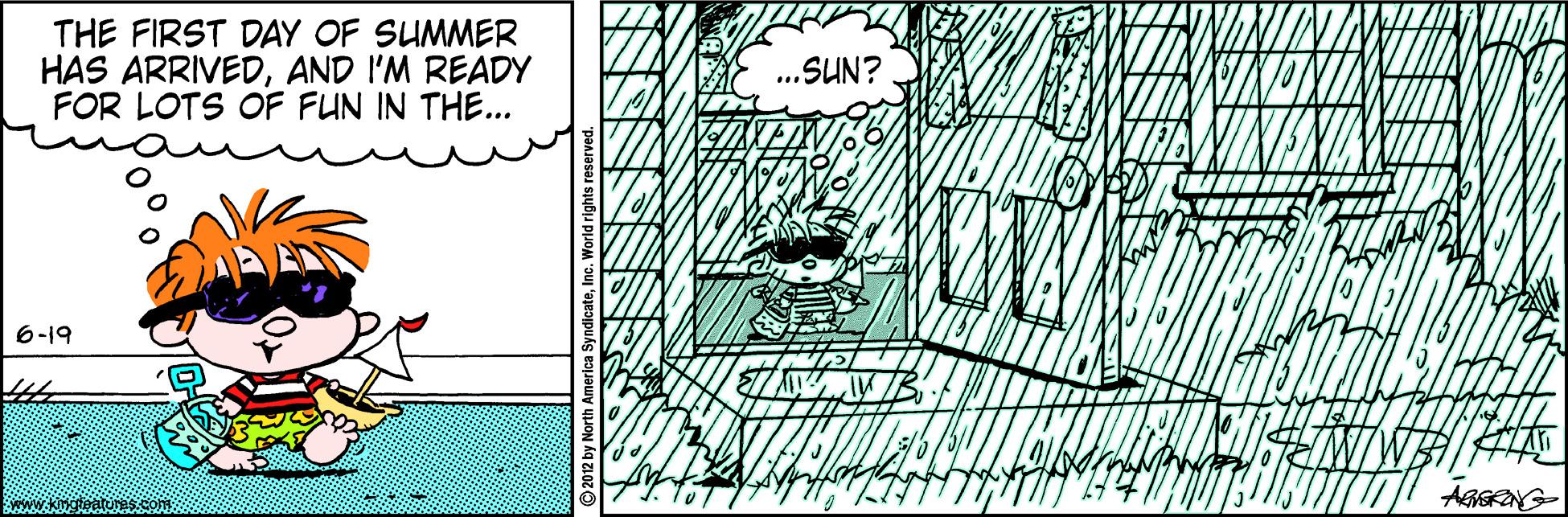 Illustration OCR: THE FIRST DAY OF SUMMER HAS ARRIVEDAND I'M READY FOR LOTS OF FUN IN THE... ...SUN? 6-19 THE FIRST DAY OF SUMMER HAS ARRIVEDAND I'M READY FOR LOTS OF FUN IN THE... ...SUN? 6-19