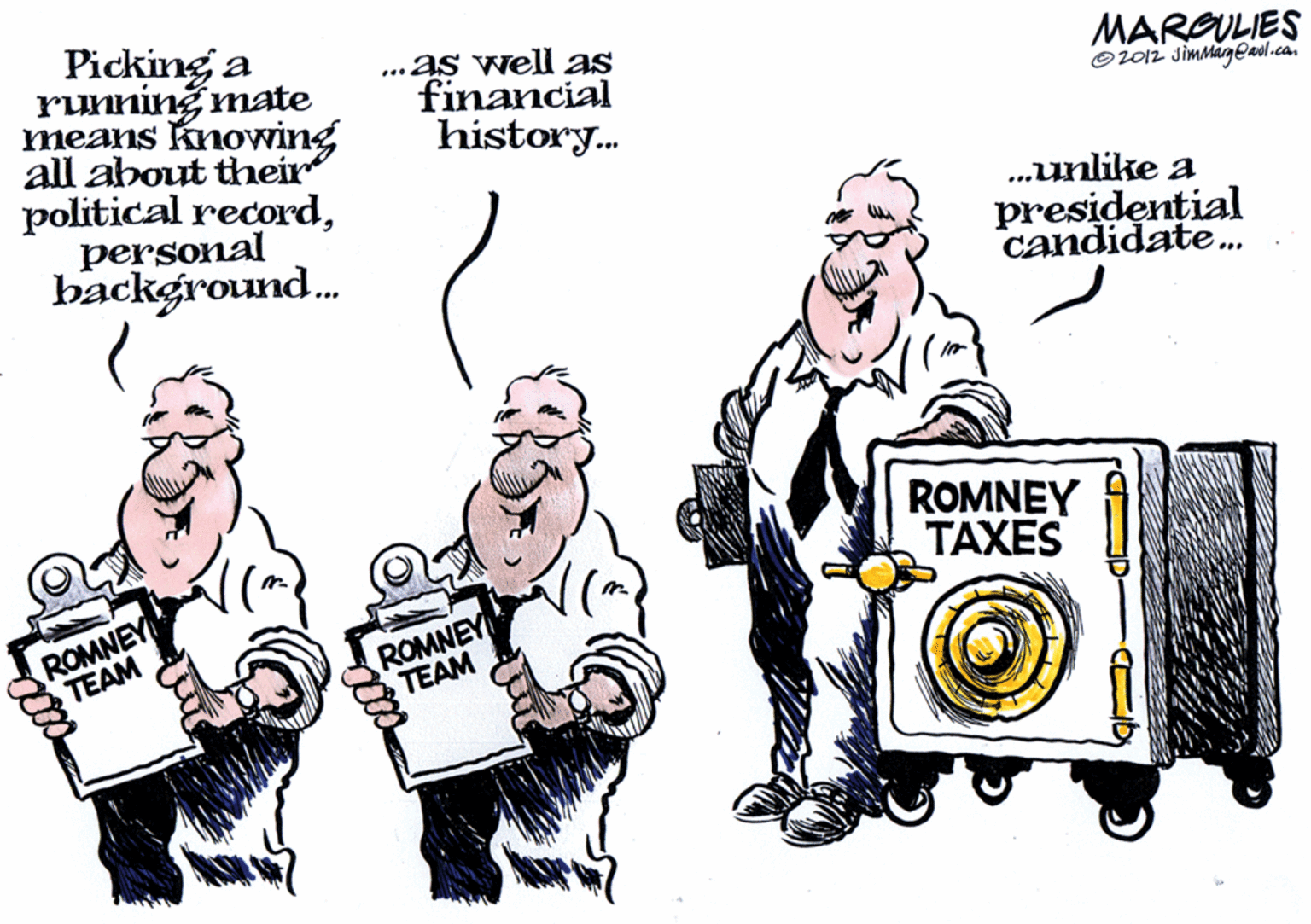 Working animal OCR: Picking a runningmate means Knowing all about their ..as well as financial history. MARGULIES O2012 Jimmageaol.cam political recordpersonal background. .unlike a presidential candidate. ROMNEY TAXES ROMNEY ???? ROMNEY TEAM Picking a runningmate means Knowing all about their ..as well as financial history. MARGULIES O2012 Jimmageaol.cam political recordpersonal background. .unlike a presidential candidate. ROMNEY TAXES ROMNEY ???? ROMNEY TEAM