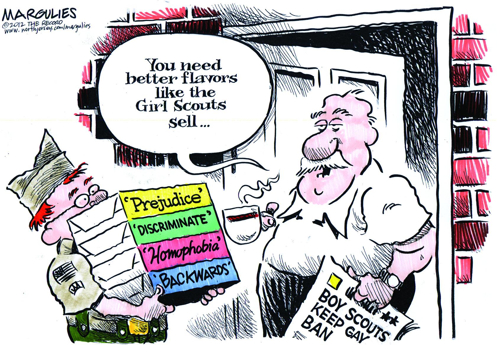 Interaction OCR: MARGULIES O2012 THE RECORO www.northjersey .com/margulies You need better flavors like the Girl Scouts sell. ... Prejudice DISCRIMINATE 'Homophobia BACKWARDS BOY SCOUTS KEEP GAY BAN MARGULIES O2012 THE RECORO www.northjersey .com/margulies You need better flavors like the Girl Scouts sell. ... Prejudice DISCRIMINATE 'Homophobia BACKWARDS BOY SCOUTS KEEP GAY BAN