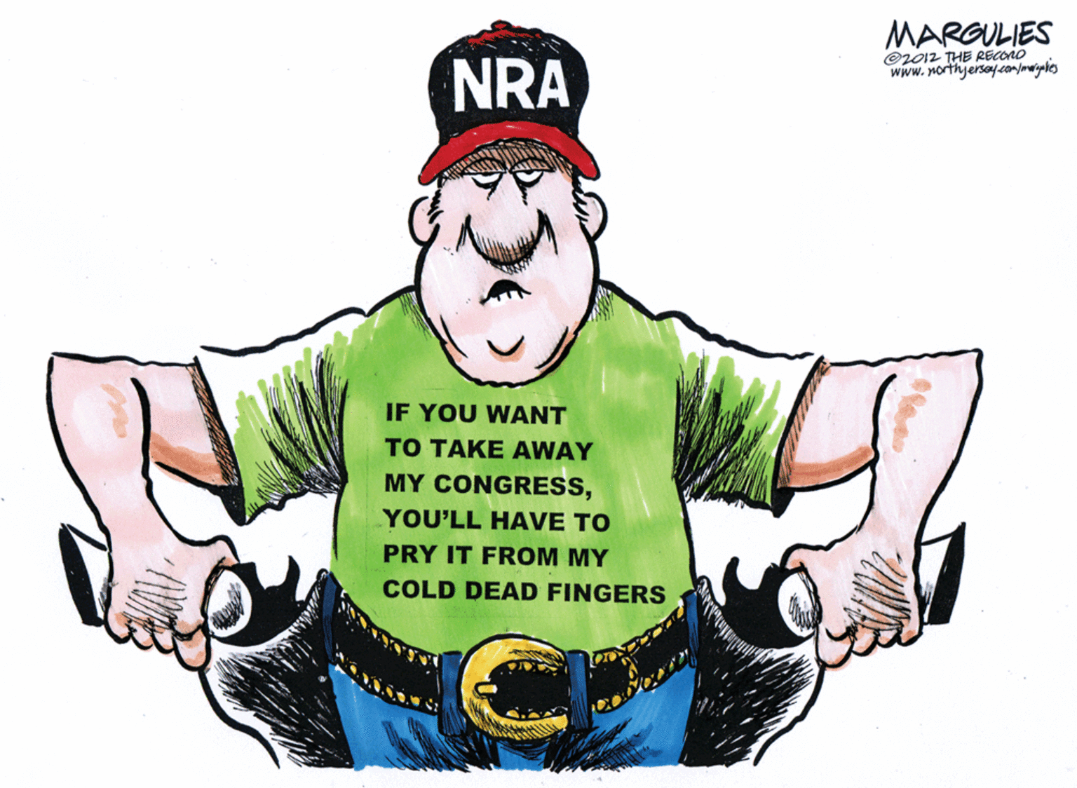 Graphics OCR: MARGULIES O2012 THE RECONO www.northyersay.com/mwryghicg NRA IF YOU WANT TO TAKE AWAY MY CONGRESSYOU'LL HAVE TO PRY IT FROM MY COLD DEAD FINGERS MARGULIES O2012 THE RECONO www.northyersay.com/mwryghicg NRA IF YOU WANT TO TAKE AWAY MY CONGRESSYOU'LL HAVE TO PRY IT FROM MY COLD DEAD FINGERS
