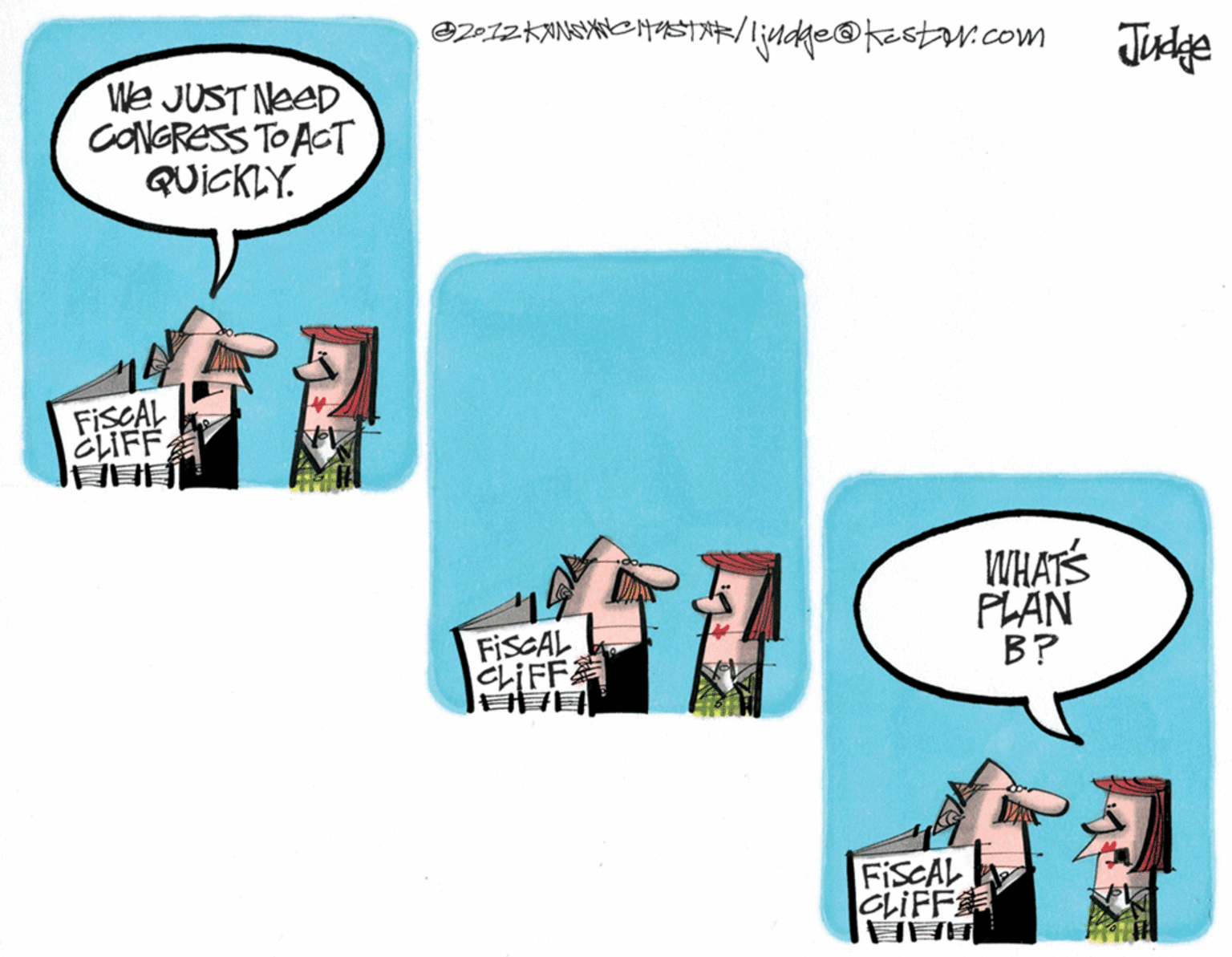 Magenta OCR: Jusdge We JUST NeeD CONGRESS TO ACT QUICKLY. FISCAL CLIFF WHATS PLAN B? FISGAL CLIFF ? FISCAL CLIFFE Jusdge We JUST NeeD CONGRESS TO ACT QUICKLY. FISCAL CLIFF WHATS PLAN B? FISGAL CLIFF ? FISCAL CLIFFE