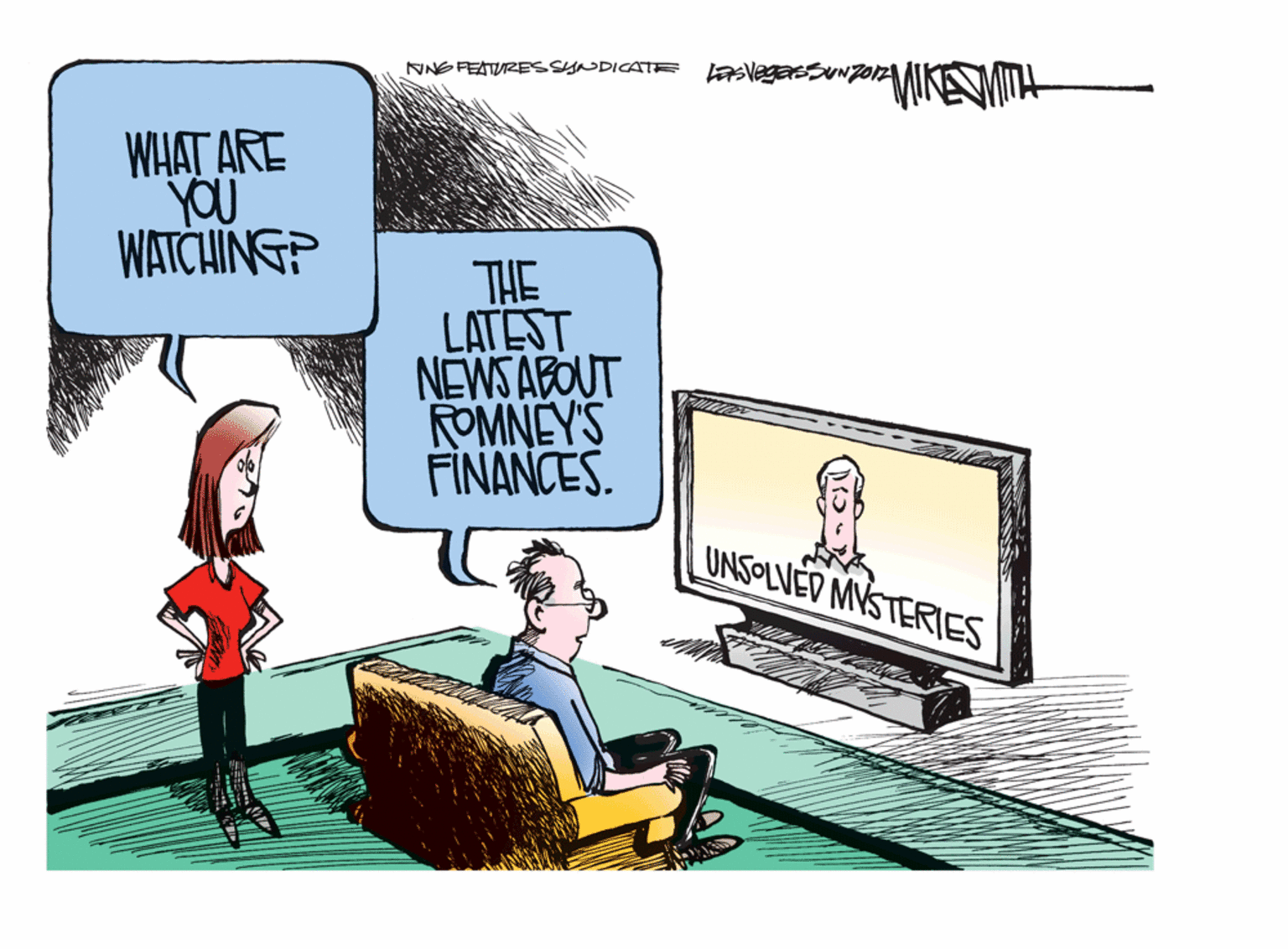 Humour OCR: NNS PEATURESSYNDICATE MIKESITH WHAT ARE YOU WATCHINGP THE LATEST NEWS ABOUT FOMNEY'S FINANCES. UNSOLVED MYSTERIES NNS PEATURESSYNDICATE MIKESITH WHAT ARE YOU WATCHINGP THE LATEST NEWS ABOUT FOMNEY'S FINANCES. UNSOLVED MYSTERIES