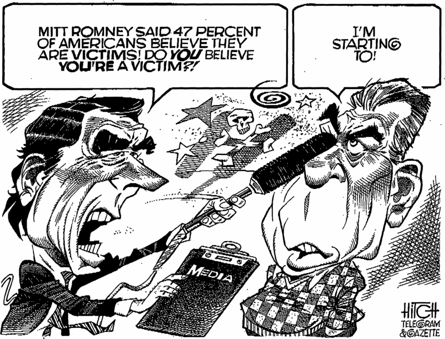 Art OCR: MITT ROMNEY SAID 47 PERCENT OF AMERICANS BELIEV? THEY ÅRE VICTIMS! DO YOU BELIEVE YOU'RE A VICTIM?! I'M STARTING TO! MEDIA HIIGH TELEGRAM &GAZETTE MITT ROMNEY SAID 47 PERCENT OF AMERICANS BELIEV? THEY ÅRE VICTIMS! DO YOU BELIEVE YOU'RE A VICTIM?! I'M STARTING TO! MEDIA HIIGH TELEGRAM &GAZETTE