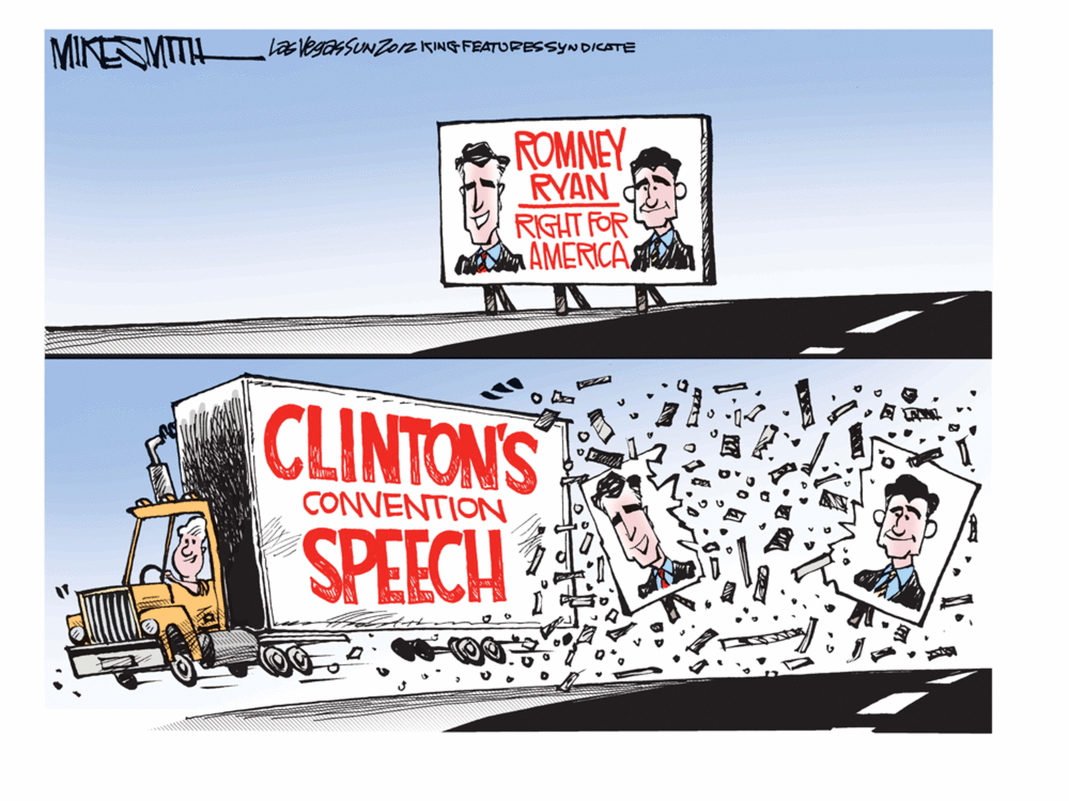 Advertising OCR: MINERMITH lasvegarSUNon KINGFEATURESSYNDICATE ROMNEY RYAN RIGHT FOR AMERICA CLINTON'S SPEECH CONVENTION MINERMITH lasvegarSUNon KINGFEATURESSYNDICATE ROMNEY RYAN RIGHT FOR AMERICA CLINTON'S SPEECH CONVENTION