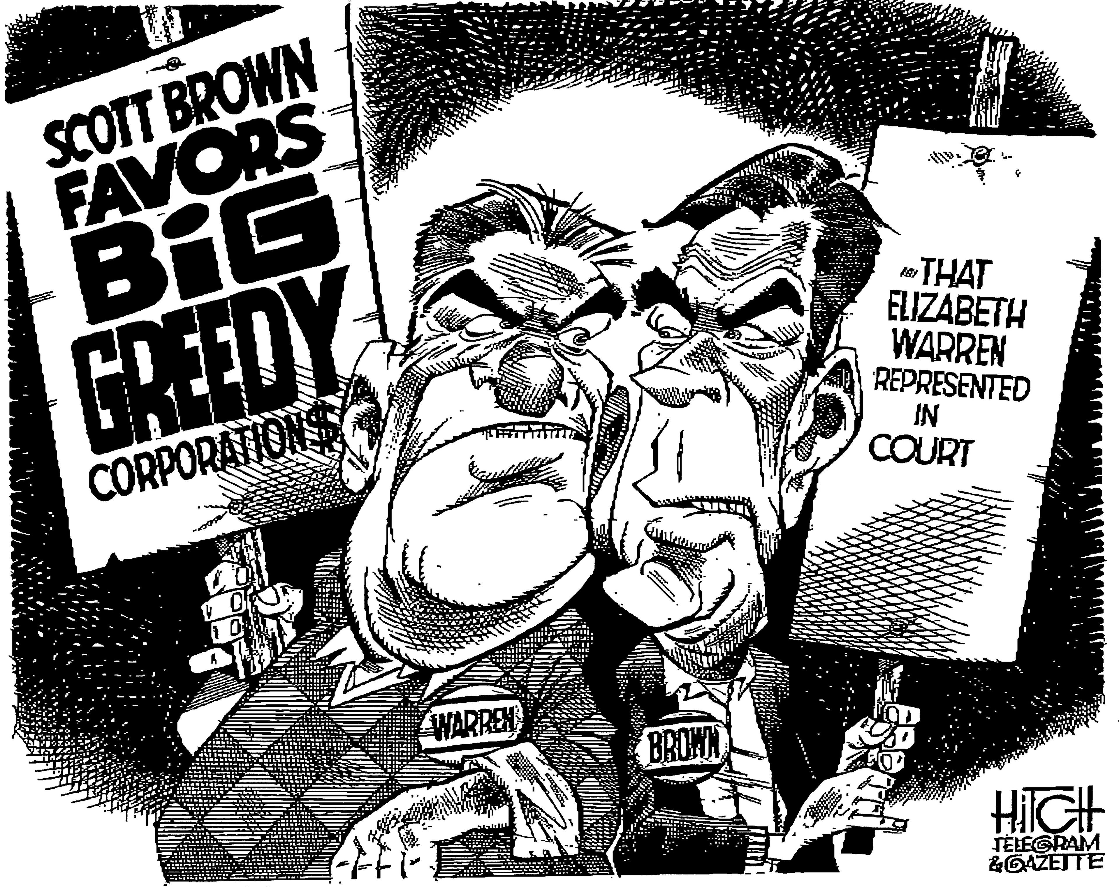 Publication OCR: SCOTT BROWN FAVORS BIG GREEDY naTHAT ELIZABETH WARREN REPRESENTED CORPORATIONS IN COURT WARREN BROWN HIIGH TELEGRAM &GAŽETTE SCOTT BROWN FAVORS BIG GREEDY naTHAT ELIZABETH WARREN REPRESENTED CORPORATIONS IN COURT WARREN BROWN HIIGH TELEGRAM &GAŽETTE