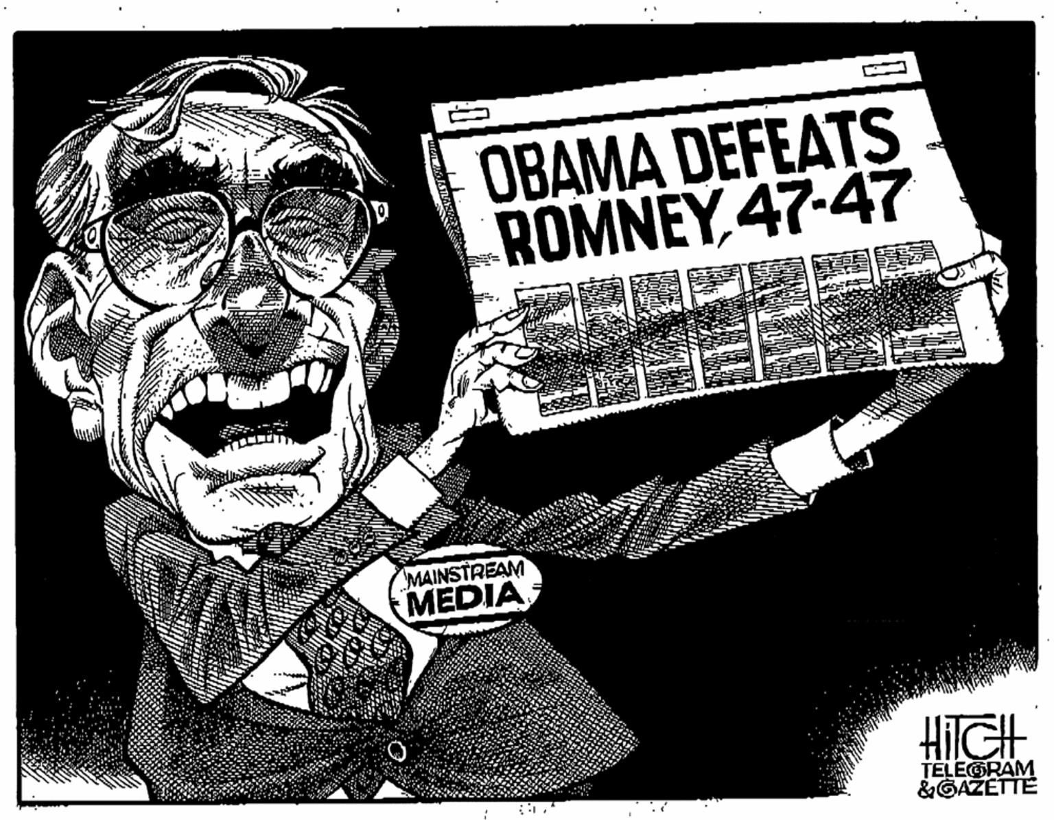 Printmaking OCR: OBAMA DEFEATS ROMNEY 47-47 MAINSTREAM MEDIA TELEGRAM &GAZETTE OBAMA DEFEATS ROMNEY 47-47 MAINSTREAM MEDIA TELEGRAM &GAZETTE