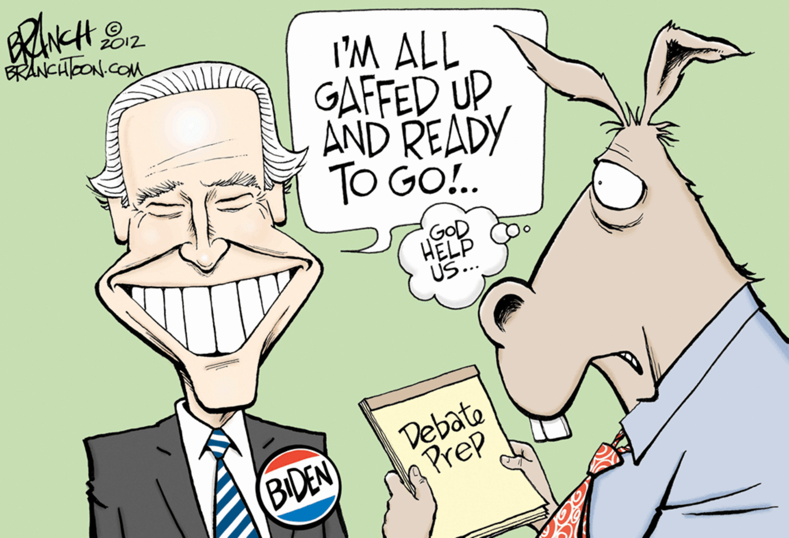 Happy OCR: RANCHBON.COM I'M ALL GAFFED UP AND READY TO G!.. GOD HELP US.. Debate Prep BIDEN RANCHBON.COM I'M ALL GAFFED UP AND READY TO G!.. GOD HELP US.. Debate Prep BIDEN