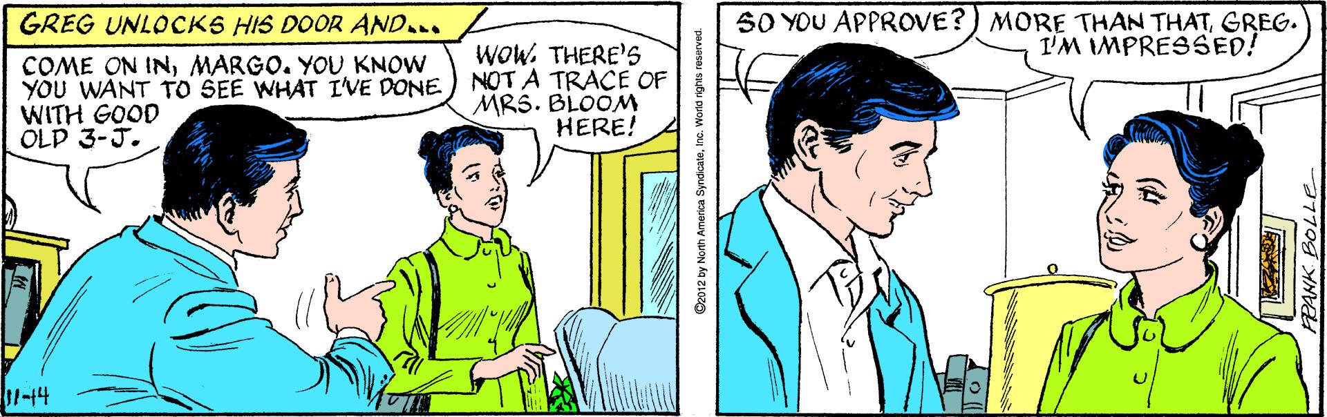 Jaw OCR: GREG UNLOCKS HIS DOOR AND.. S0 YOU APPROVE?) MORE THAN THATGREG. I'M IMPRESSED! COME ON INMARGO. YOU KNOW YOU WANT TO SEE WHAT I'VE DONE WITH GOOD OLD 3-J. WOW. THERE'S NOT A TRACE OF MRS. BLOOM HERE! 11-14 PANK BOLLE GREG UNLOCKS HIS DOOR AND.. S0 YOU APPROVE?) MORE THAN THATGREG. I'M IMPRESSED! COME ON INMARGO. YOU KNOW YOU WANT TO SEE WHAT I'VE DONE WITH GOOD OLD 3-J. WOW. THERE'S NOT A TRACE OF MRS. BLOOM HERE! 11-14 PANK BOLLE