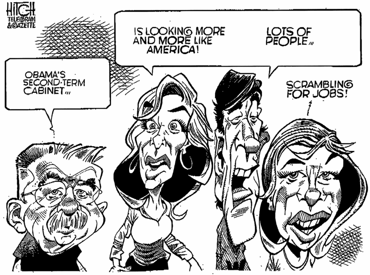 Sharing OCR: HICH TELEGRAM &GAZETTE IS LOOKING MORE AND MORE LIKE AMERICA! LOTS OF PEOPLE OBAMA'S SECOND-TERM CABINET. SCRAMBLING FÖR JÓBS! HICH TELEGRAM &GAZETTE IS LOOKING MORE AND MORE LIKE AMERICA! LOTS OF PEOPLE OBAMA'S SECOND-TERM CABINET. SCRAMBLING FÖR JÓBS!