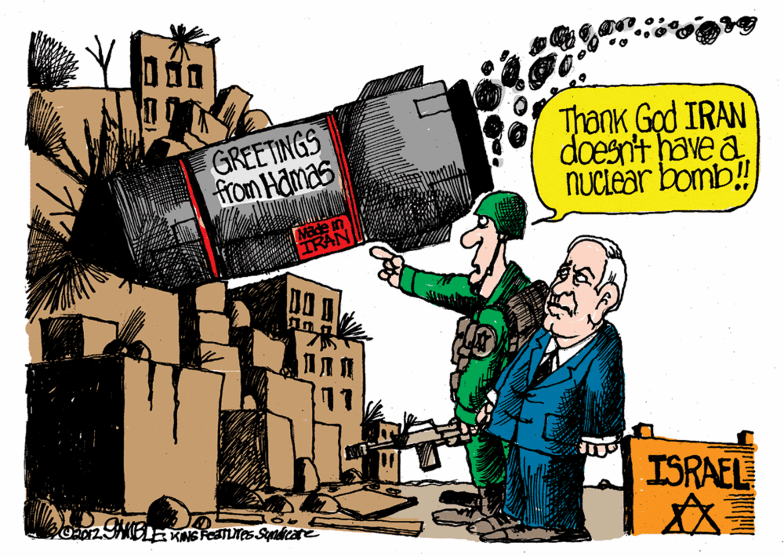Conversation OCR: GREETINGS from Hamas Thank God IRAN doesn't have a. NUclear bomb! TRAN ISRAEL 92029 GREETINGS from Hamas Thank God IRAN doesn't have a. NUclear bomb! TRAN ISRAEL 92029