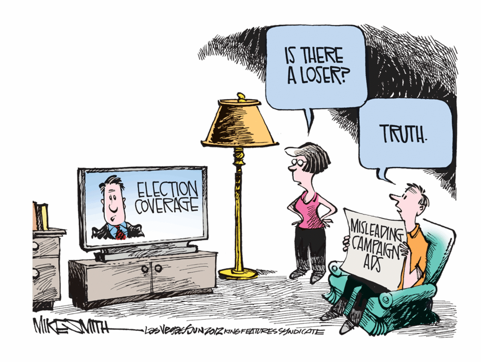 Rectangle OCR: IS THERE A LOSER? TRUTH. ELECTION COVERAGE MISLEADING CAMPAIGN APS MIKESMITH LaSVegaNOIZKINGFEATURES SyNDICATE IS THERE A LOSER? TRUTH. ELECTION COVERAGE MISLEADING CAMPAIGN APS MIKESMITH LaSVegaNOIZKINGFEATURES SyNDICATE