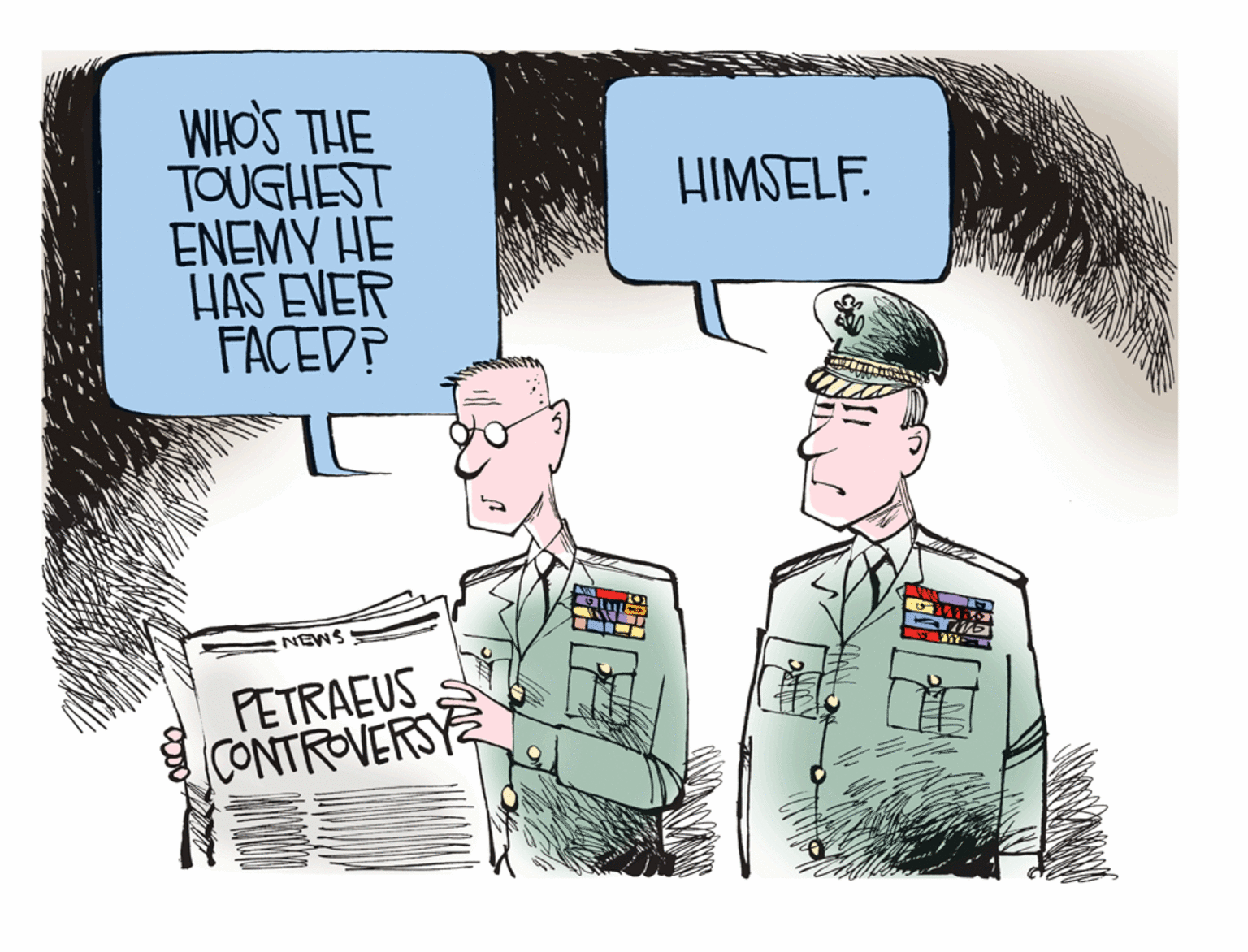 Font OCR: WHOS THE TOUGHEST ENEMY HE HAS EVER FACED? HIMSELF. NEWS PETRAEUS CONTROVERSY WHOS THE TOUGHEST ENEMY HE HAS EVER FACED? HIMSELF. NEWS PETRAEUS CONTROVERSY