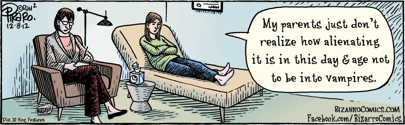 Conversation OCR: WFacebook.com/ BizárroComids My parents just don't realize how alienating it is in this day and age not to be into vampires. IWM Nee 12.8.12 BIZARROCOMICS.COM Dist Y King Features WFacebook.com/ BizárroComids My parents just don't realize how alienating it is in this day and age not to be into vampires. IWM Nee 12.8.12 BIZARROCOMICS.COM Dist Y King Features