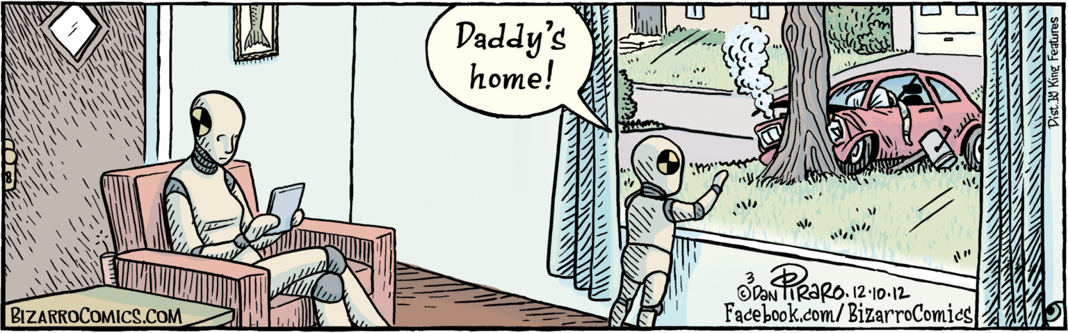Painting OCR: BIZARROCOMICS.COM Daddy's home! 1iRaPo 12 10.12 Dist. 9 King Features Facebook.com/BizarroComics BIZARROCOMICS.COM Daddy's home! 1iRaPo 12 10.12 Dist. 9 King Features Facebook.com/BizarroComics