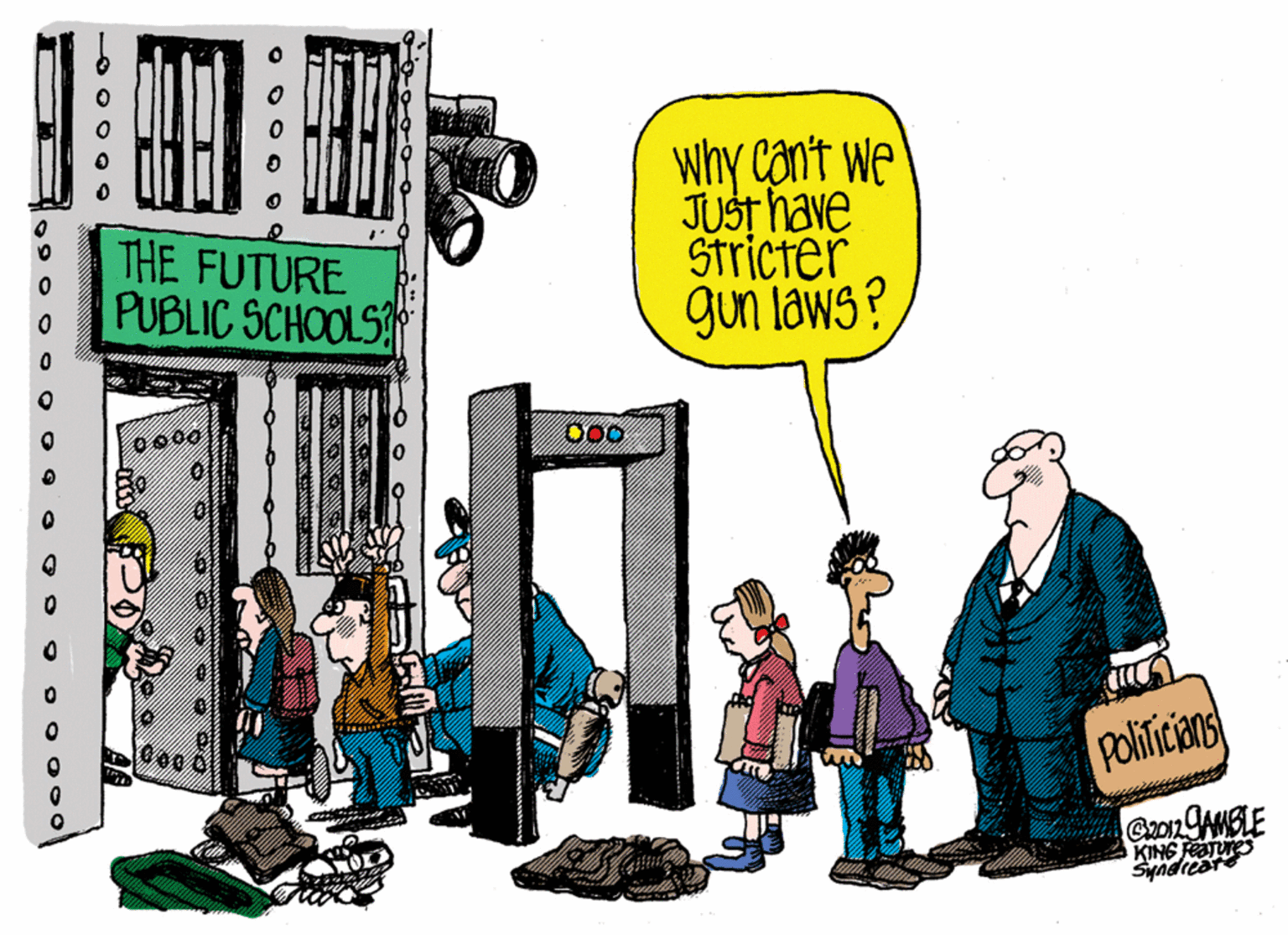 Event OCR: THE FUTURE PUBLIC SCHOOLS why con't we JUST have Stricter guni laws? Polificians KING ETU Syndrear THE FUTURE PUBLIC SCHOOLS why con't we JUST have Stricter guni laws? Polificians KING ETU Syndrear