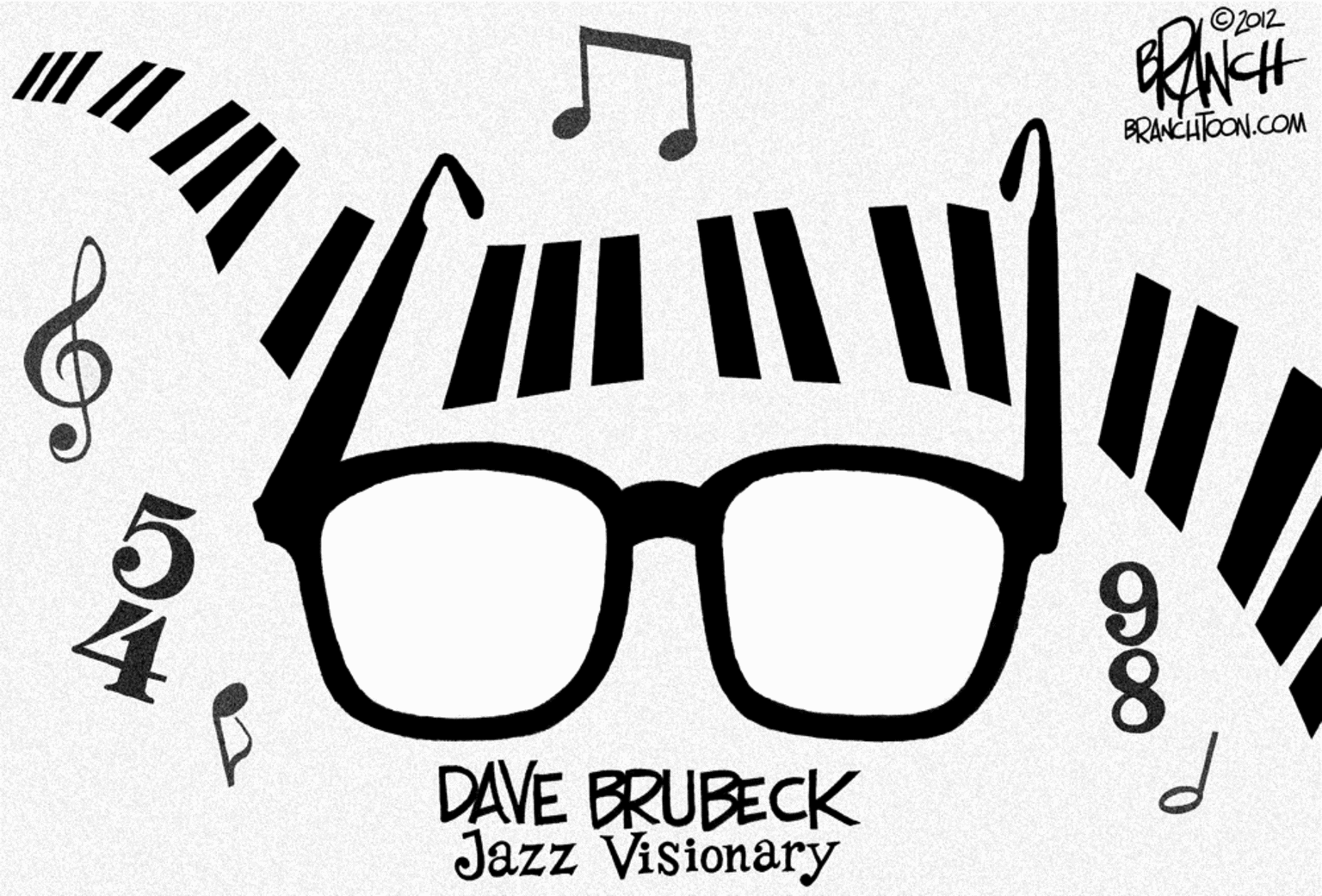 Black OCR: ©2012 BRANCHTOON.COM DAVE BRUBECK Jazz Visionary ©2012 BRANCHTOON.COM DAVE BRUBECK Jazz Visionary
