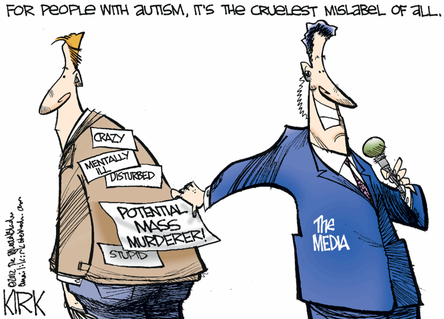 Animation OCR: FOR PEOPLE WITH AUTISMT'S THE CRUELEST MISLABEL OF aLL. CRAZY MENTALLY ILL DISTURBED POTENTIAL MASS MURDERER! The MEDIA STUPID KIRK FOR PEOPLE WITH AUTISMT'S THE CRUELEST MISLABEL OF aLL. CRAZY MENTALLY ILL DISTURBED POTENTIAL MASS MURDERER! The MEDIA STUPID KIRK