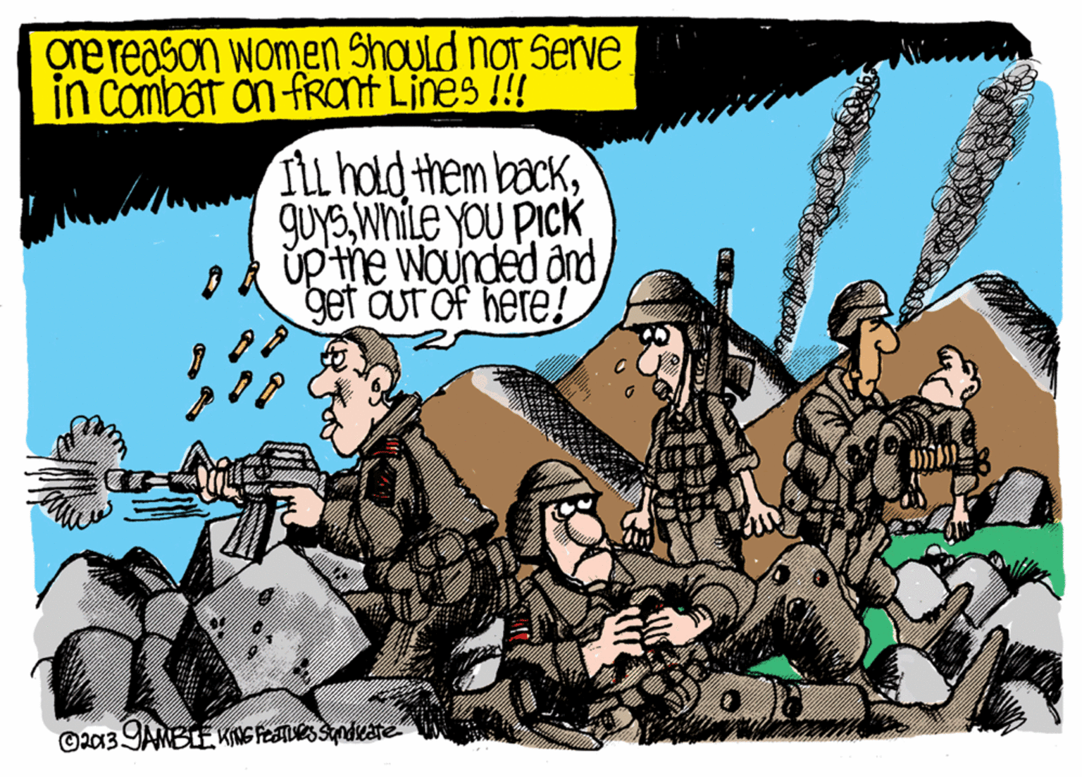 Publication OCR: ore reason women Should not Serve in combat on fROnt Lines !!! ILl hold them backWhite you Pick ok úp the wounded and get ouT Of here! ore reason women Should not Serve in combat on fROnt Lines !!! ILl hold them backWhite you Pick ok úp the wounded and get ouT Of here!