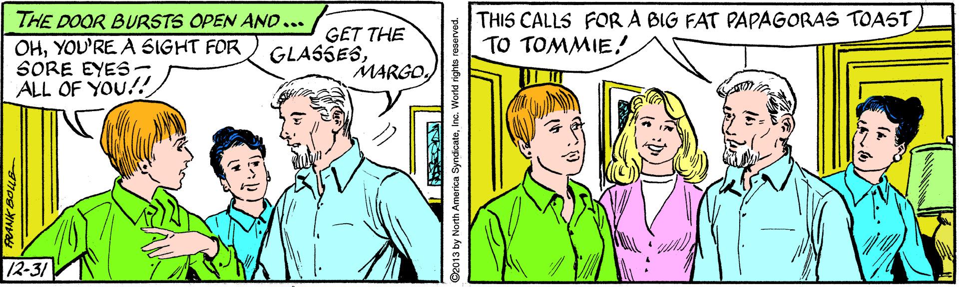 Gesture OCR: THE DOOR BURSTS OPEN AND ... OHYOU'RE A SIGHT FOR SORE EYES- ALL OF YOU!! GET THE GLASSESTHIS CALLS FOR A BIG FAT PAPAGORAS TOAST TO TOMMIE! 12-31 THE DOOR BURSTS OPEN AND ... OHYOU'RE A SIGHT FOR SORE EYES- ALL OF YOU!! GET THE GLASSESTHIS CALLS FOR A BIG FAT PAPAGORAS TOAST TO TOMMIE! 12-31